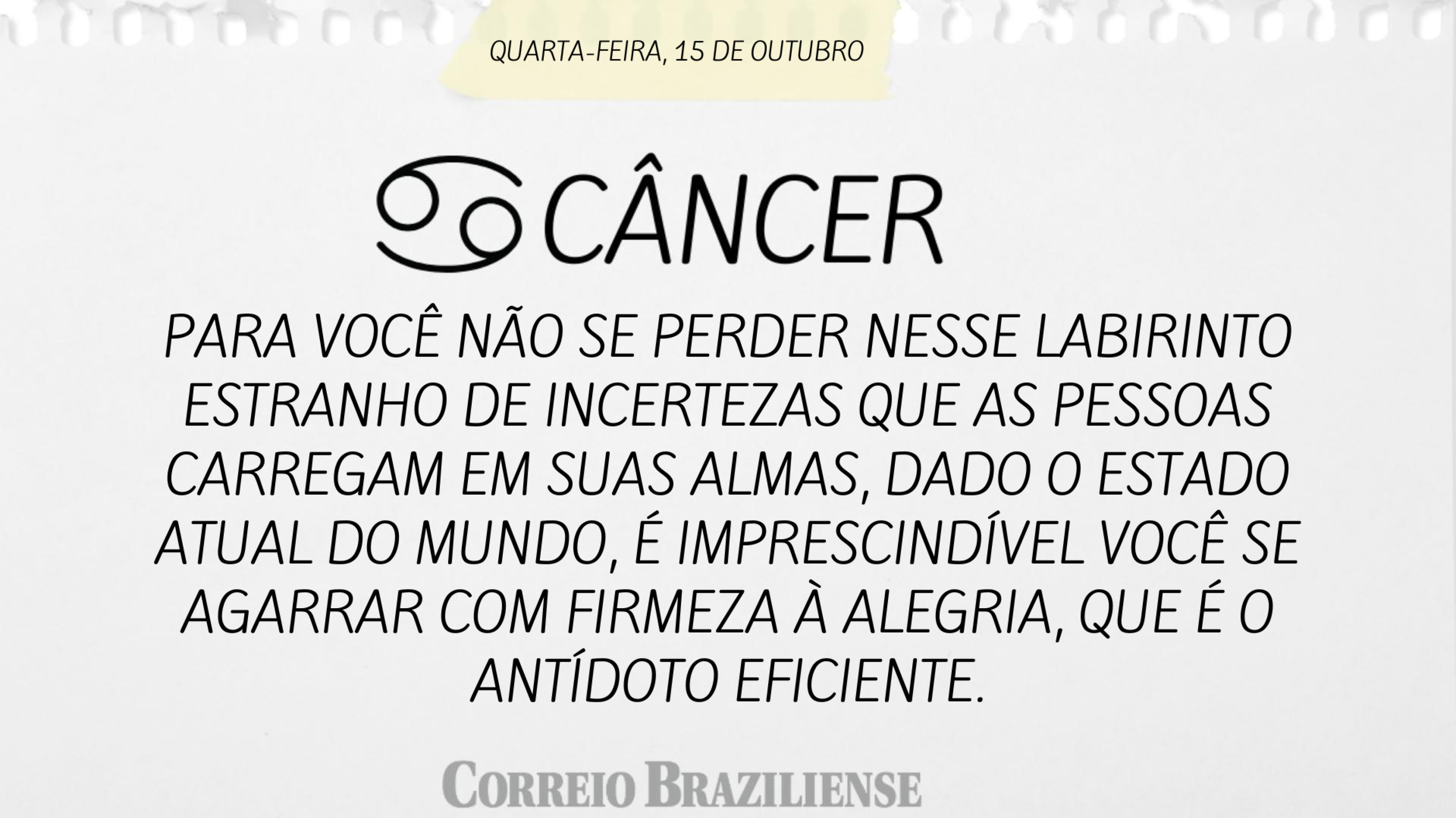 Hor&oacute;scopo | 15 de outubro