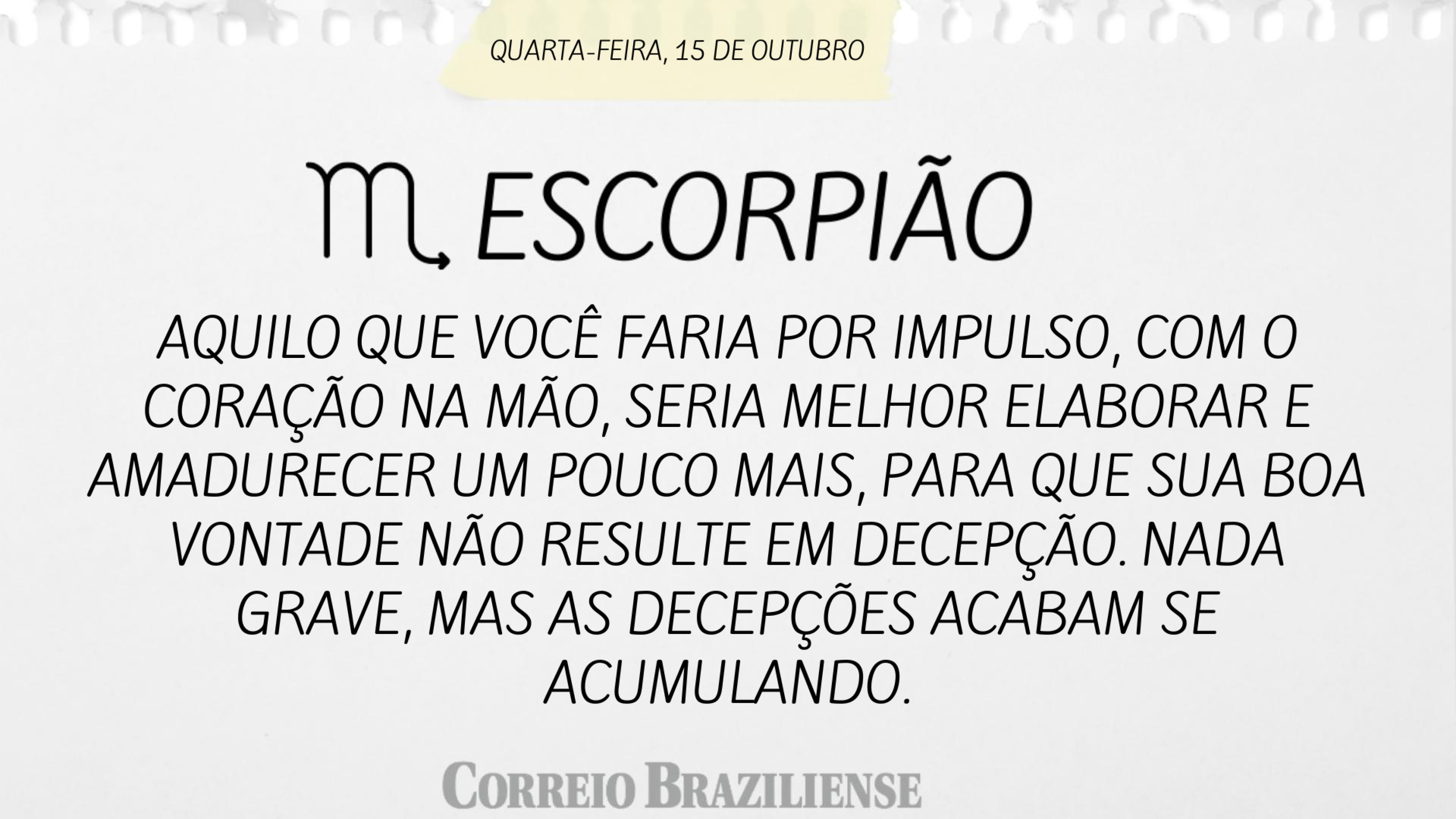 Hor&oacute;scopo | 15 de outubro