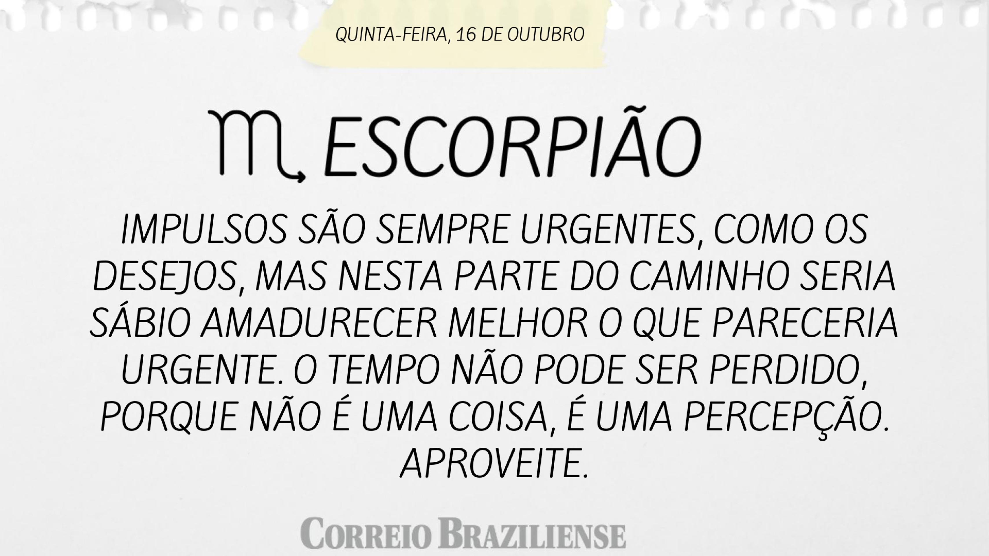 Hor&oacute;scopo | 16 de outubro