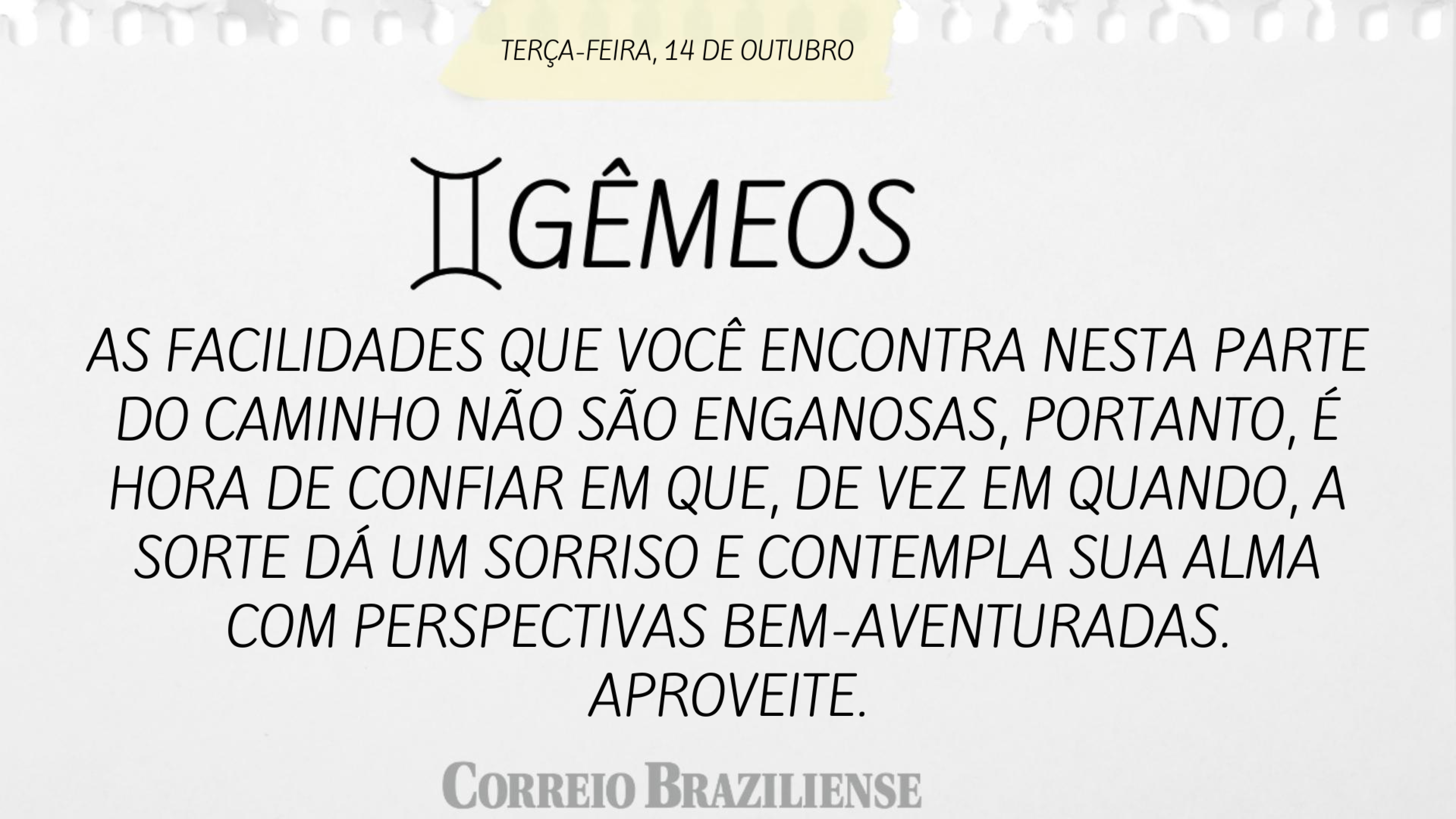 Hor&oacute;scopo | 14 de outubro