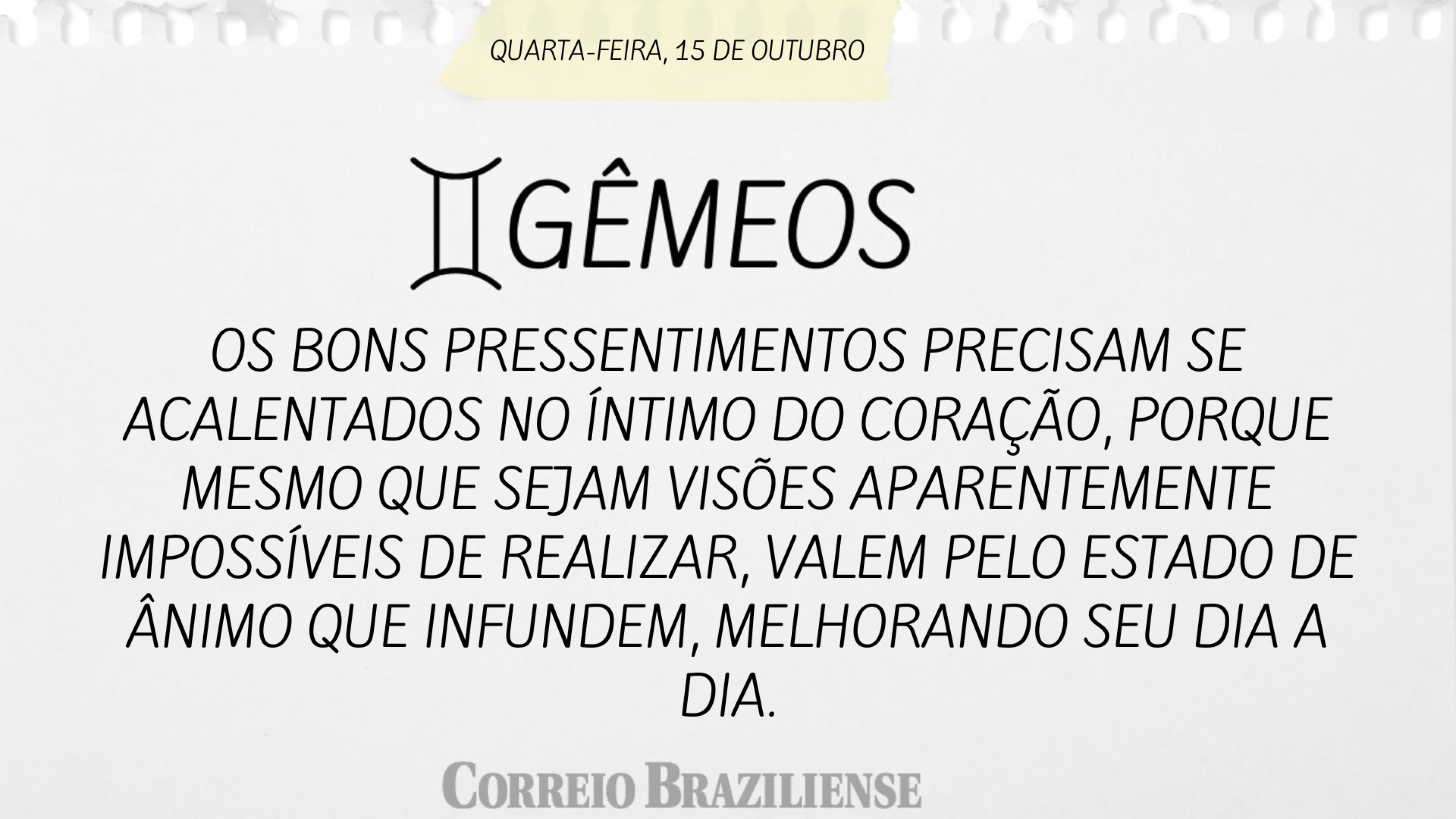 Hor&oacute;scopo | 15 de outubro