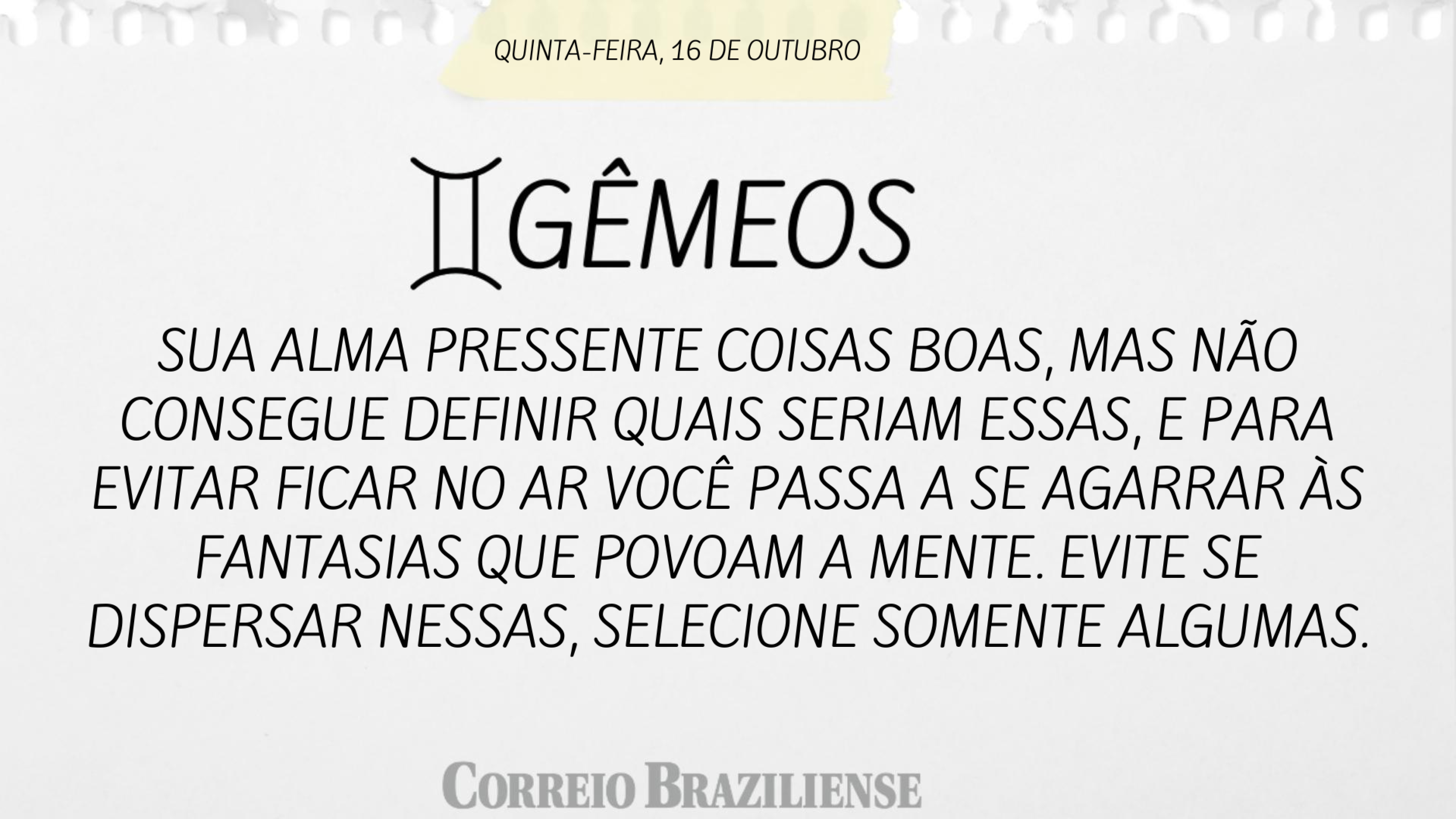 Hor&oacute;scopo | 16 de outubro