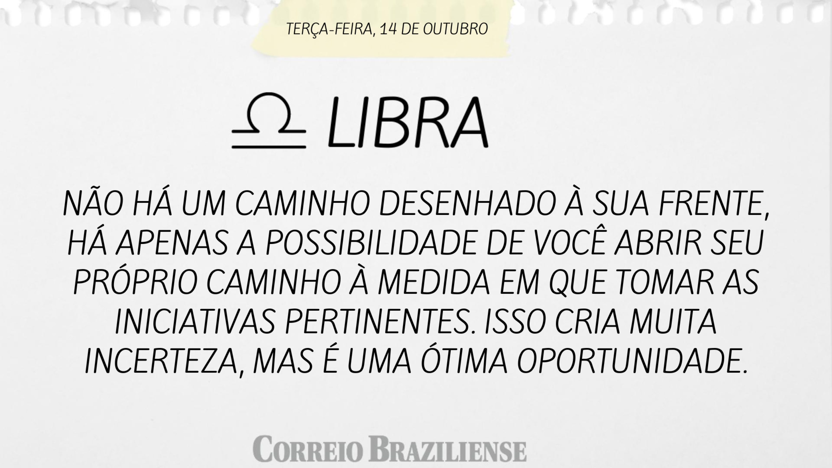 Hor&oacute;scopo | 14 de outubro
