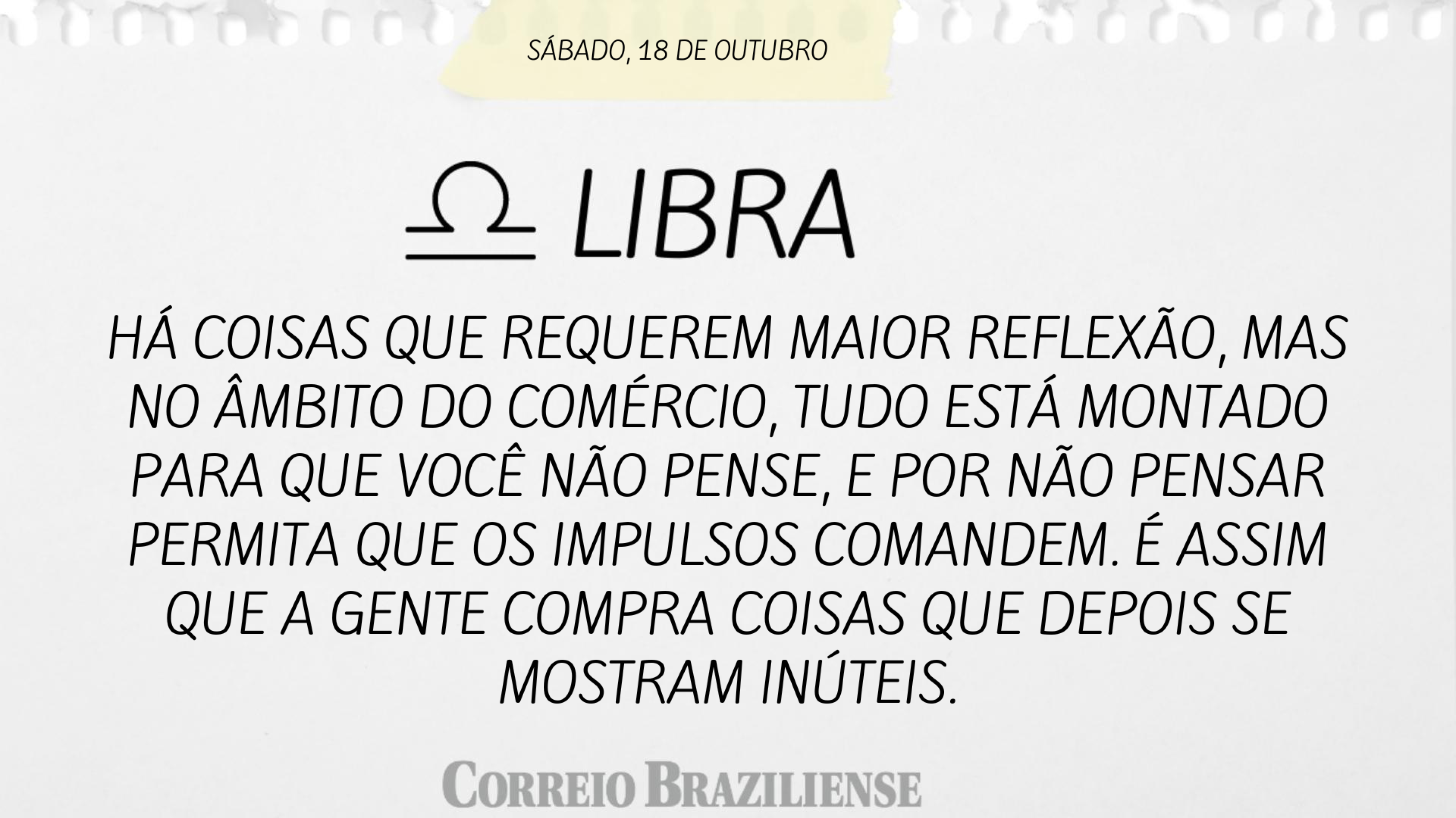 Hor&oacute;scopo | 18 de outubro