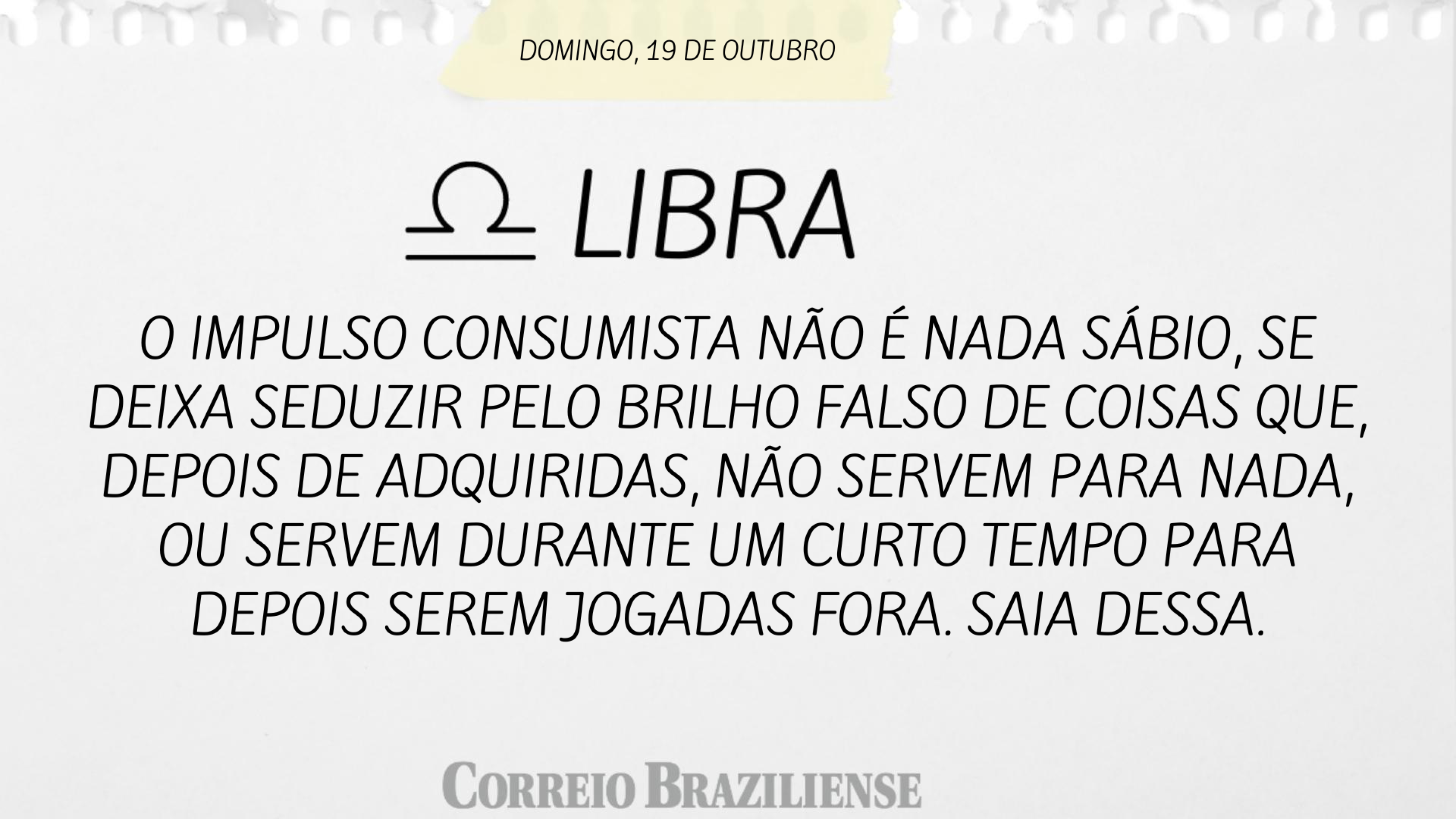 Horóscopo | 19 de outubro