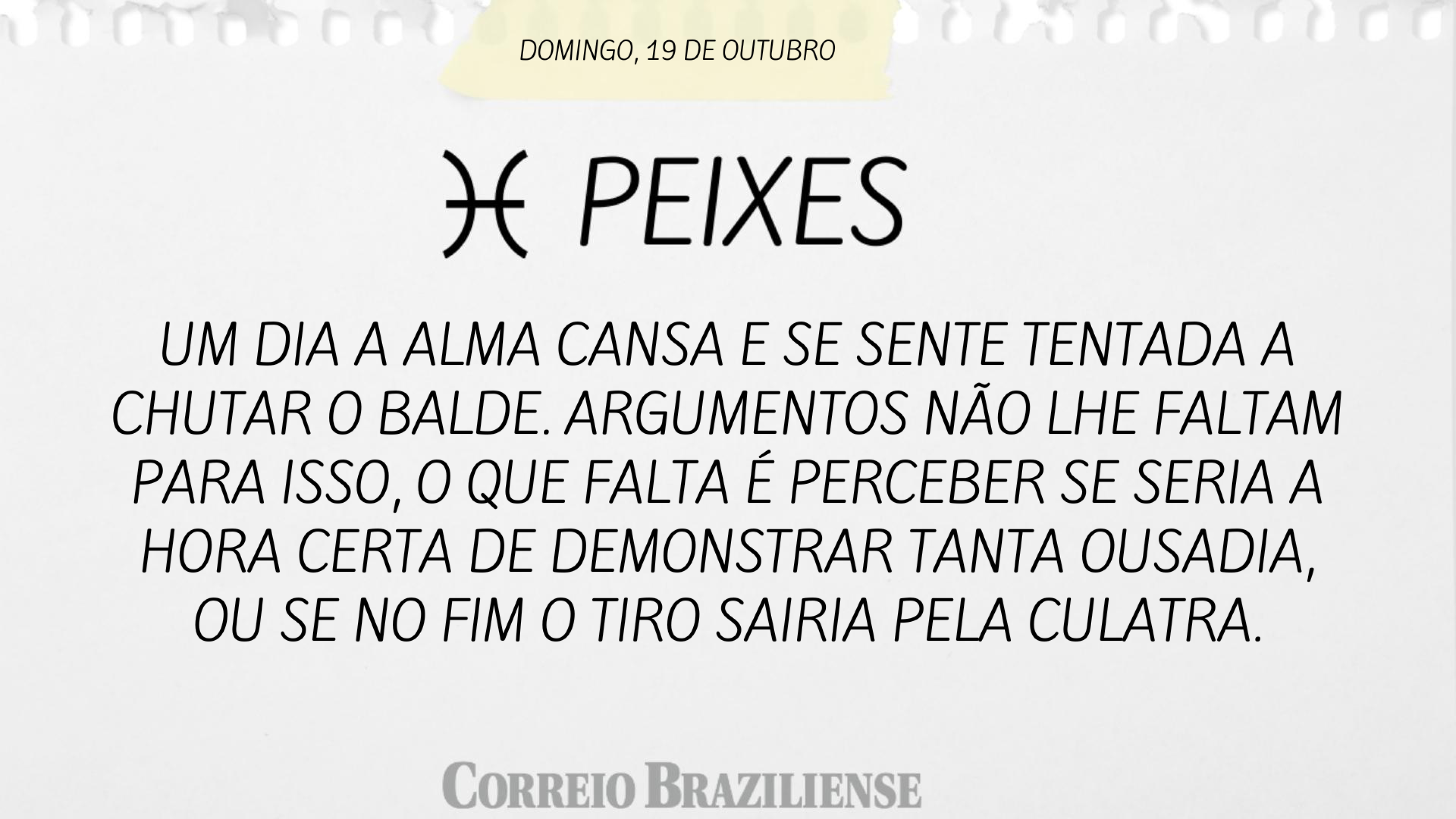 HorÃ³scopo | 19 de outubro