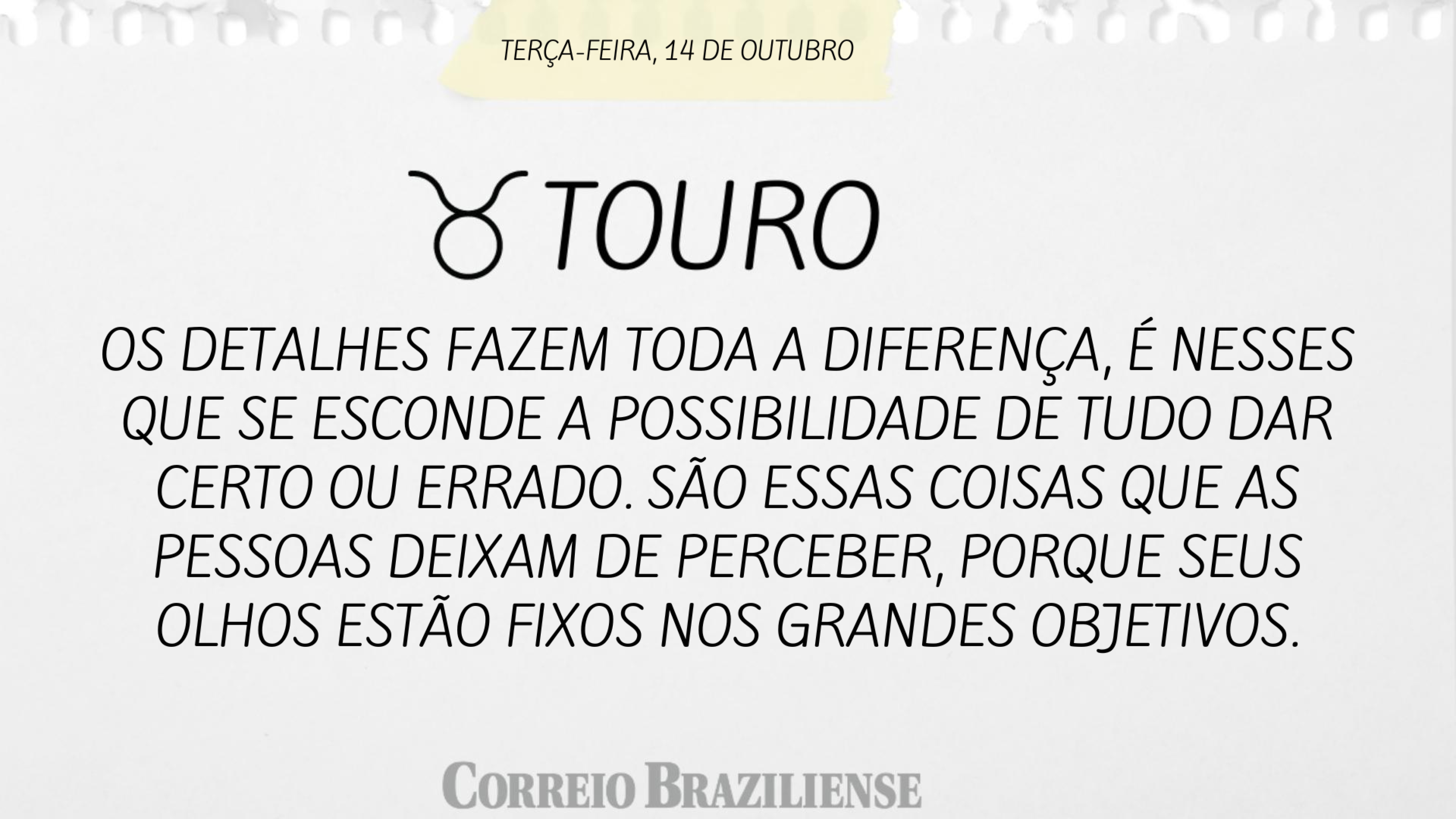 Hor&oacute;scopo | 14 de outubro