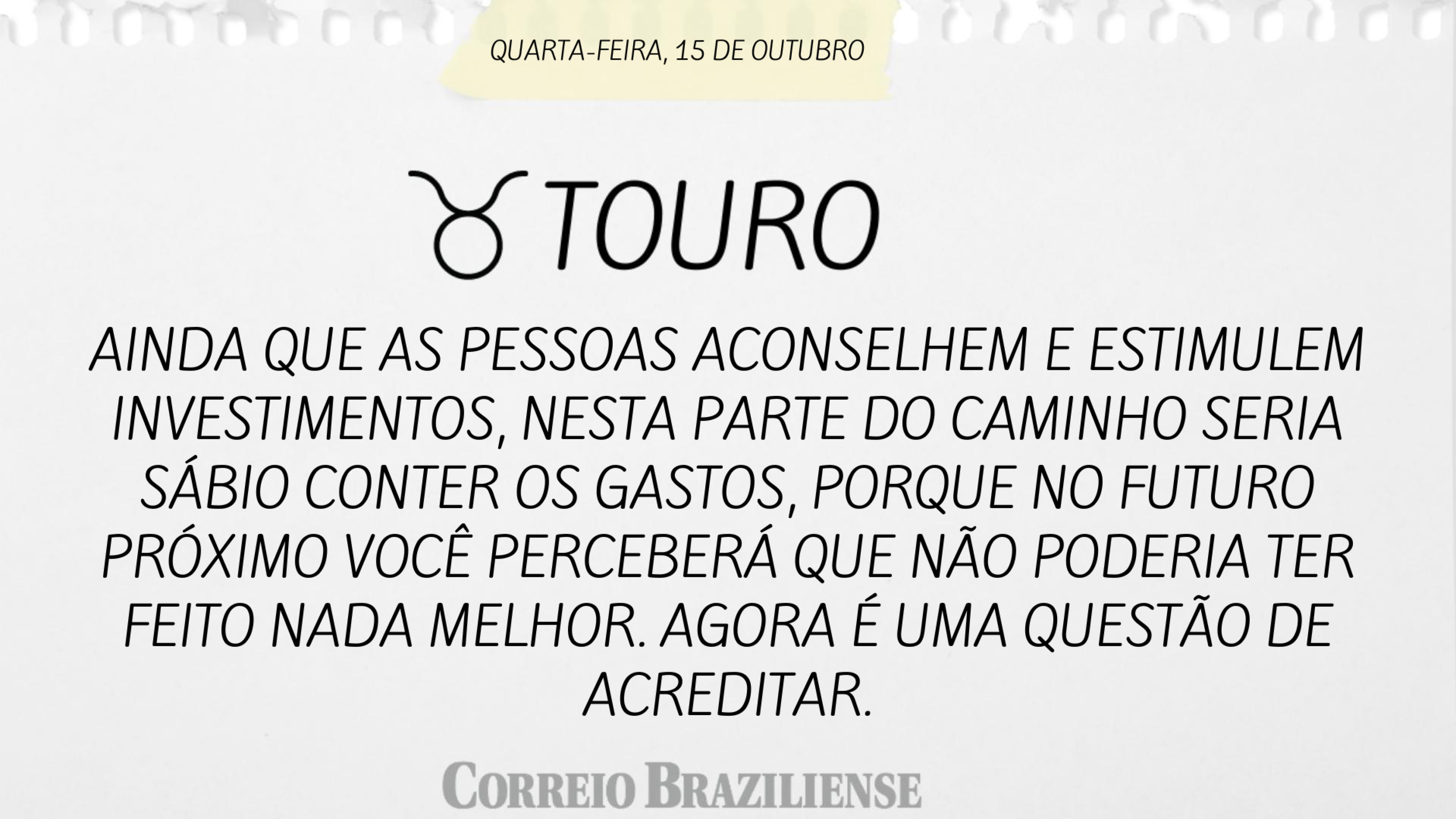 Hor&oacute;scopo | 15 de outubro