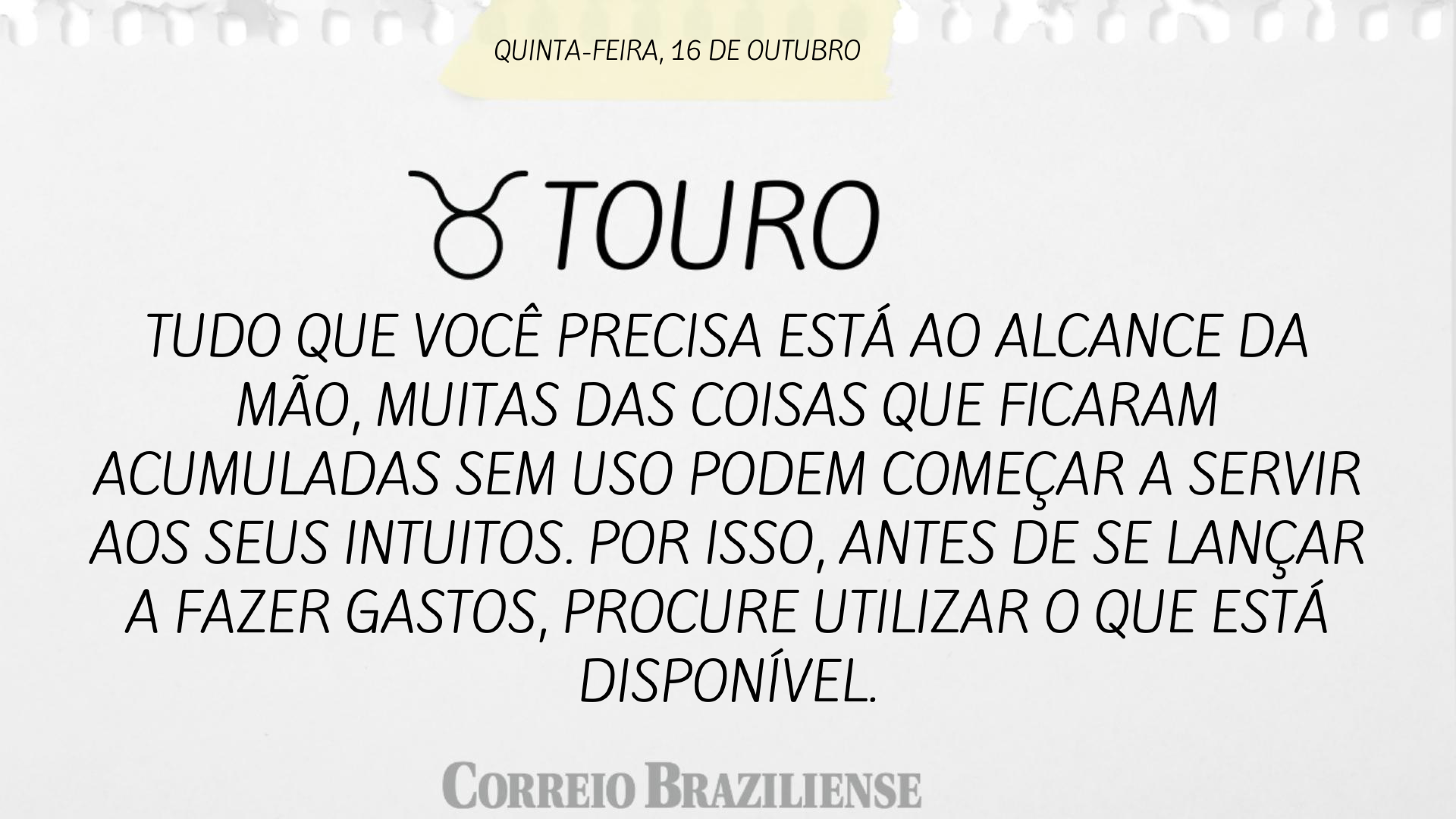 Hor&oacute;scopo | 16 de outubro