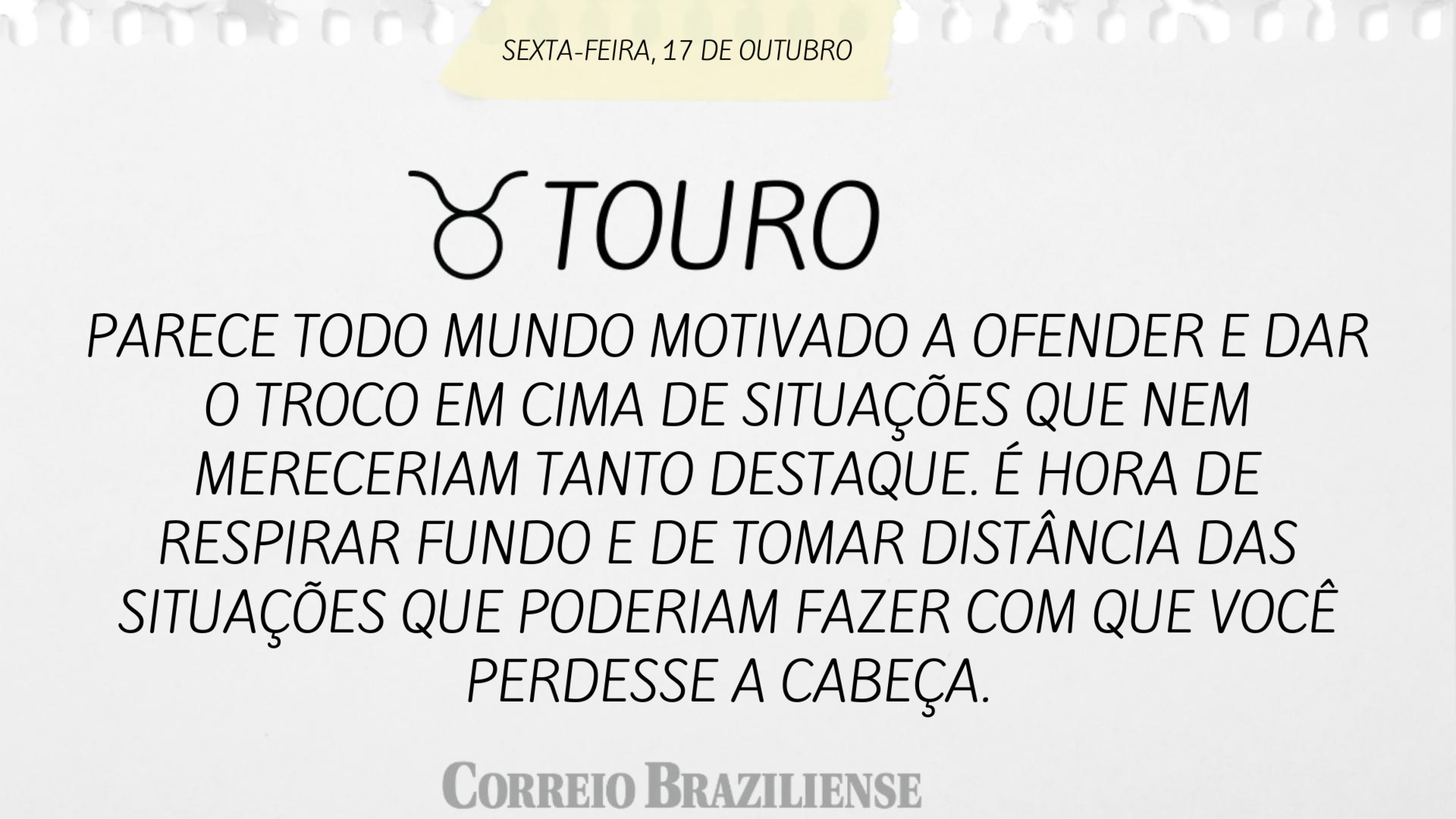 Hor&oacute;scopo | 17 de outubro