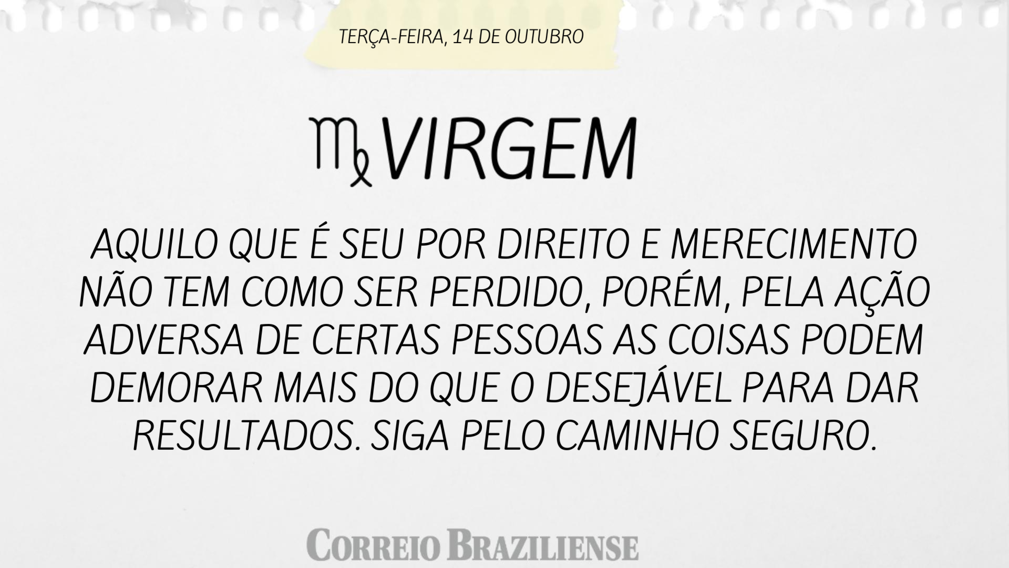 Hor&oacute;scopo | 14 de outubro