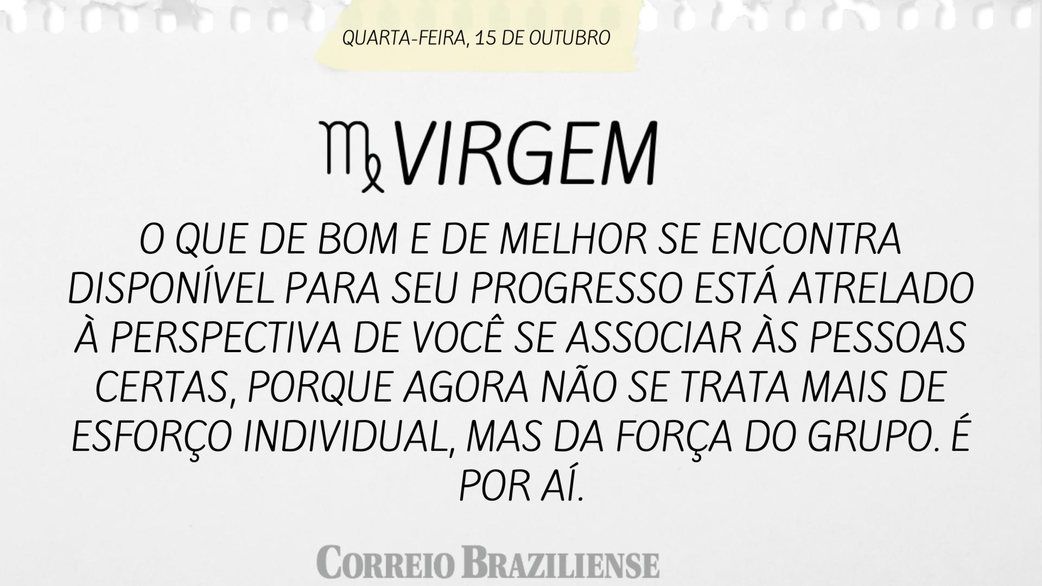 Hor&oacute;scopo | 15 de outubro