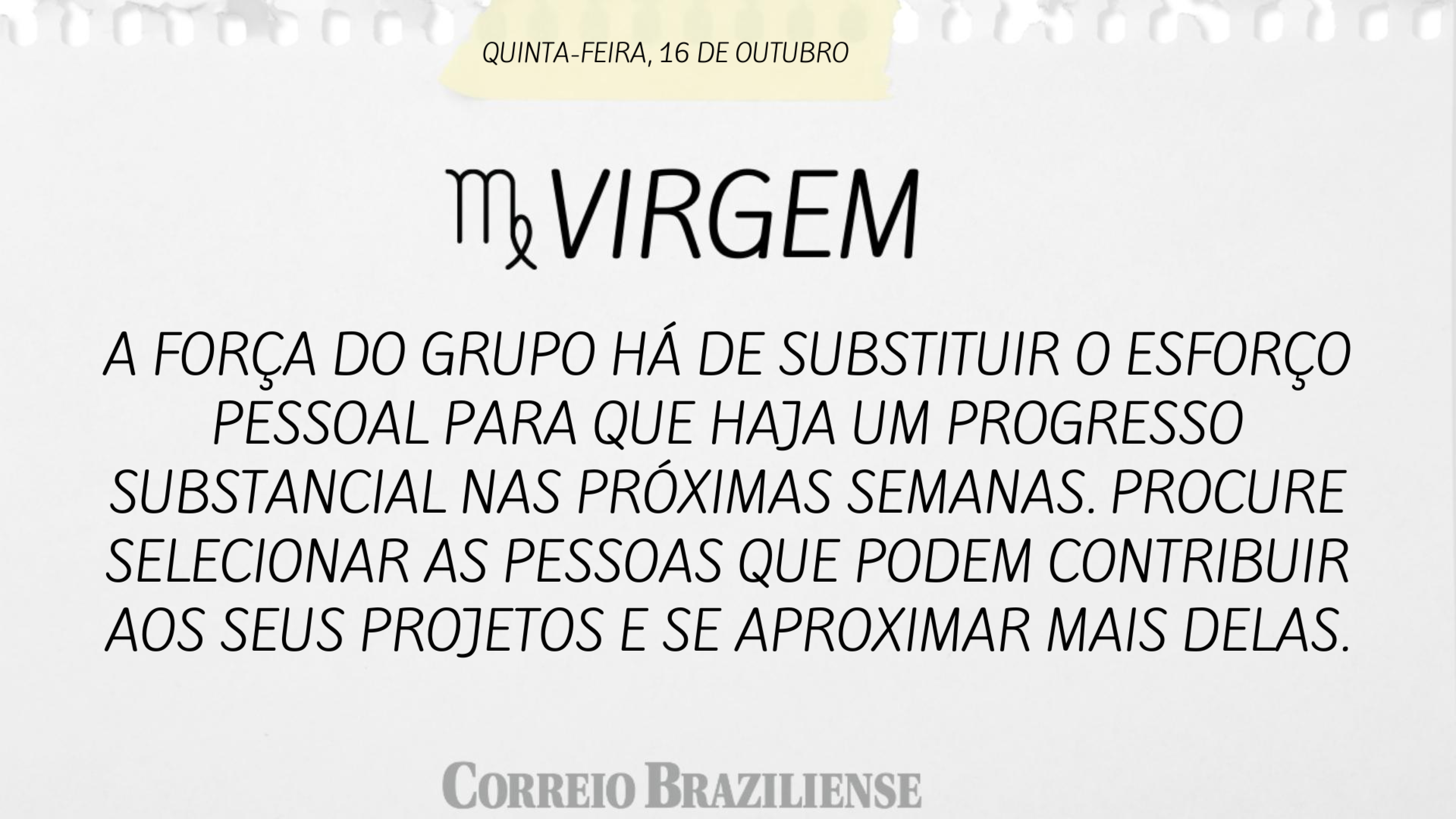 Hor&oacute;scopo | 16 de outubro
