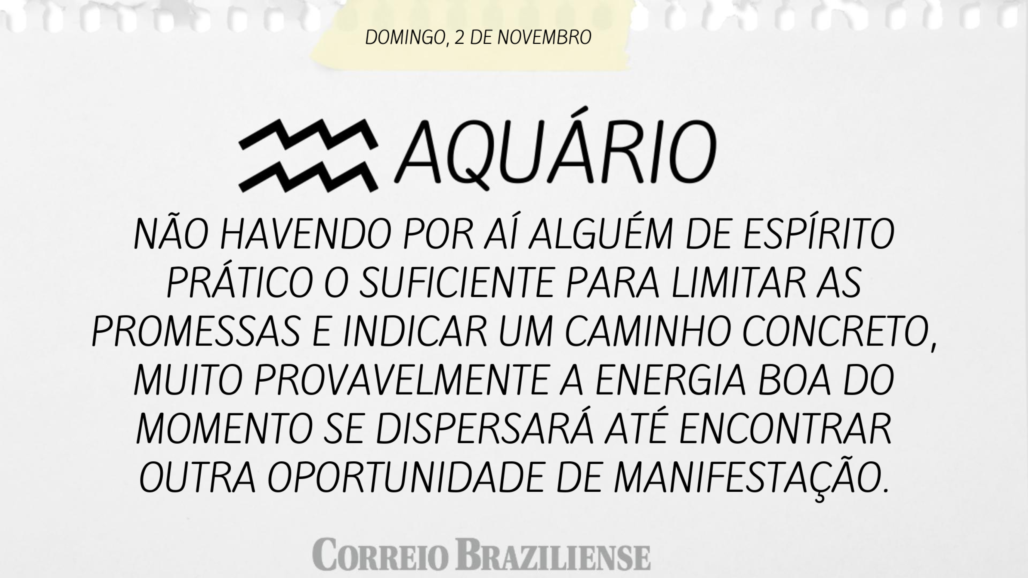 Confira o horóscopo deste domingo