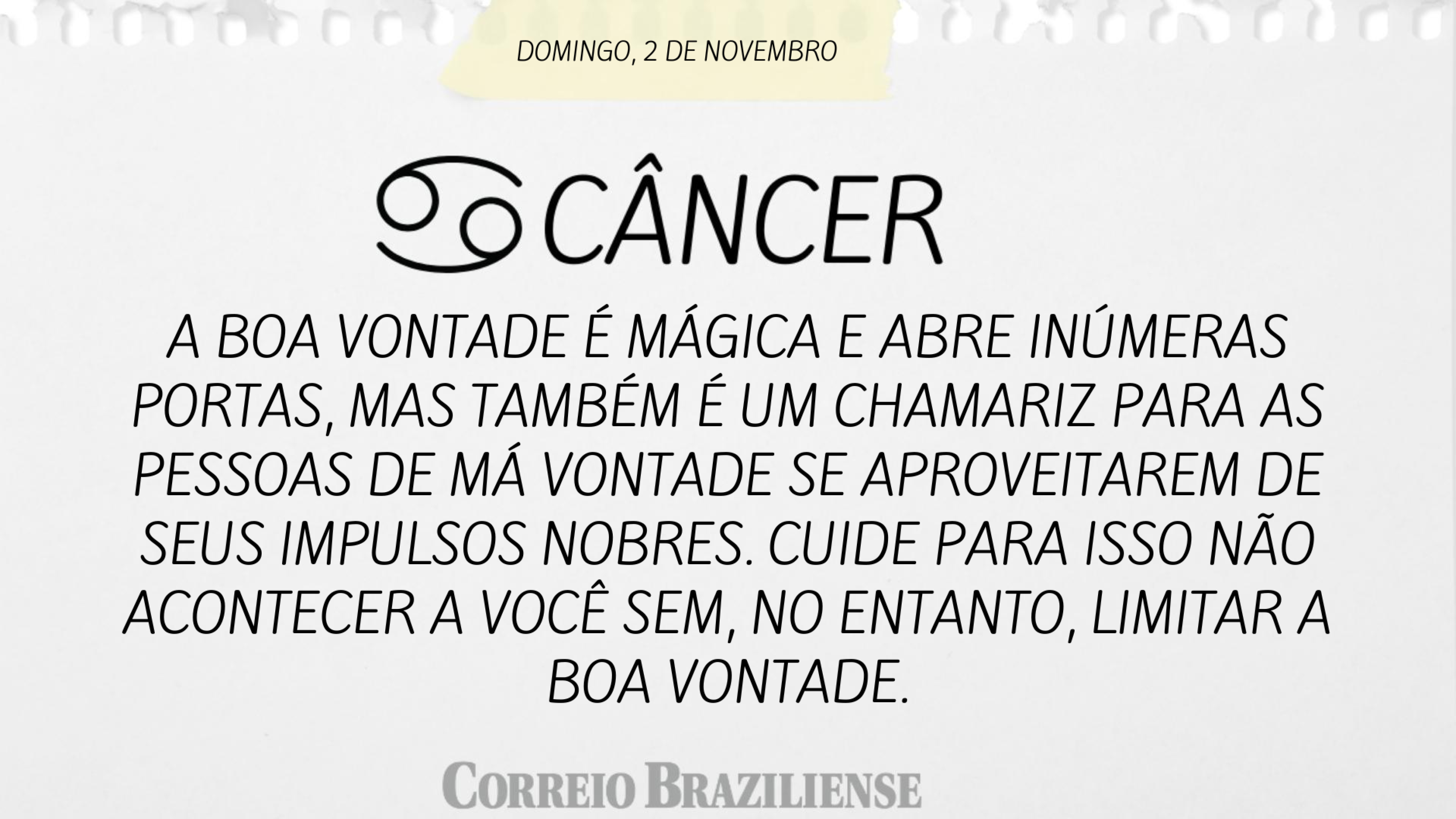 Confira o horóscopo deste domingo