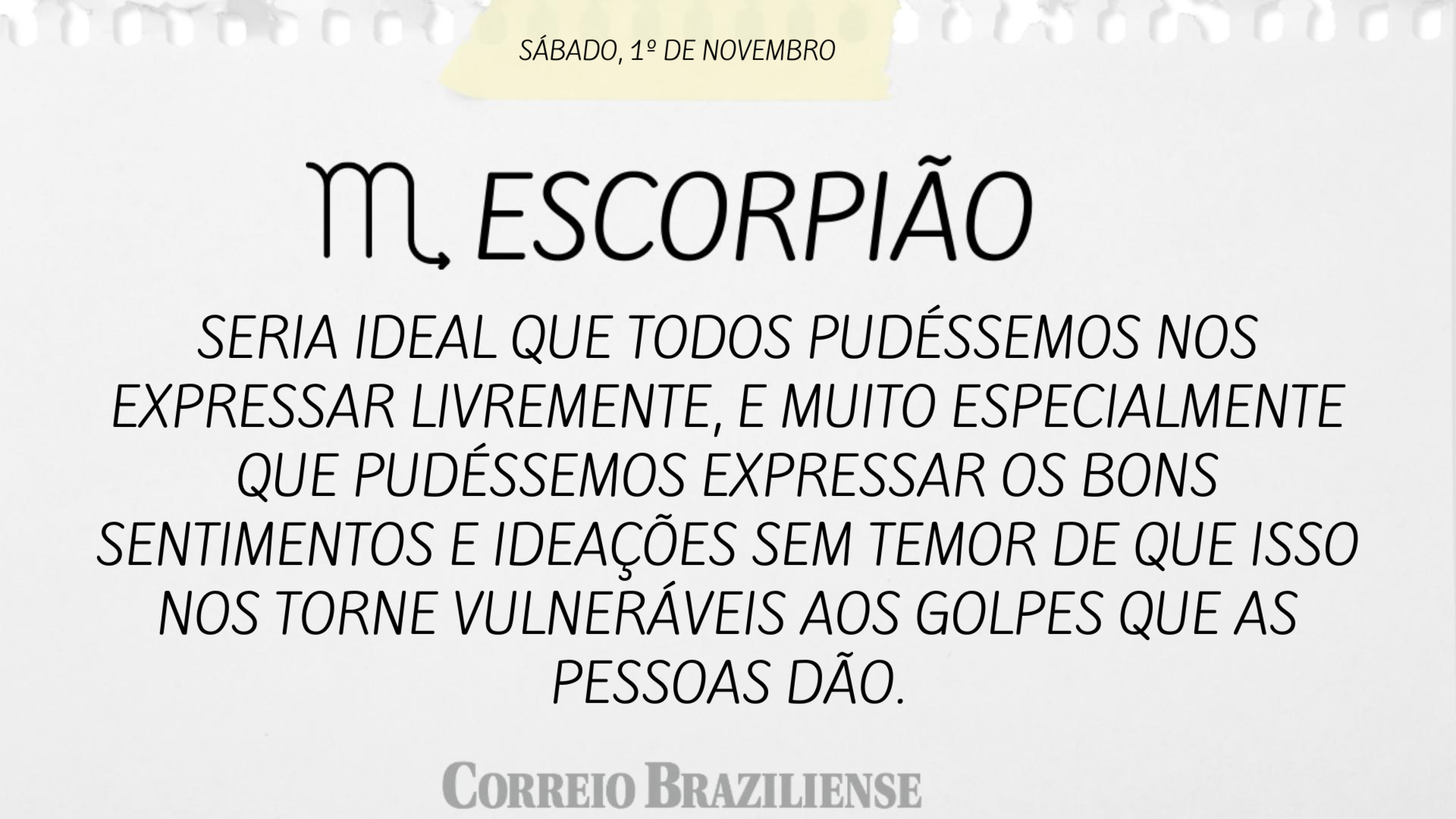 Confira o horóscopo deste sábado