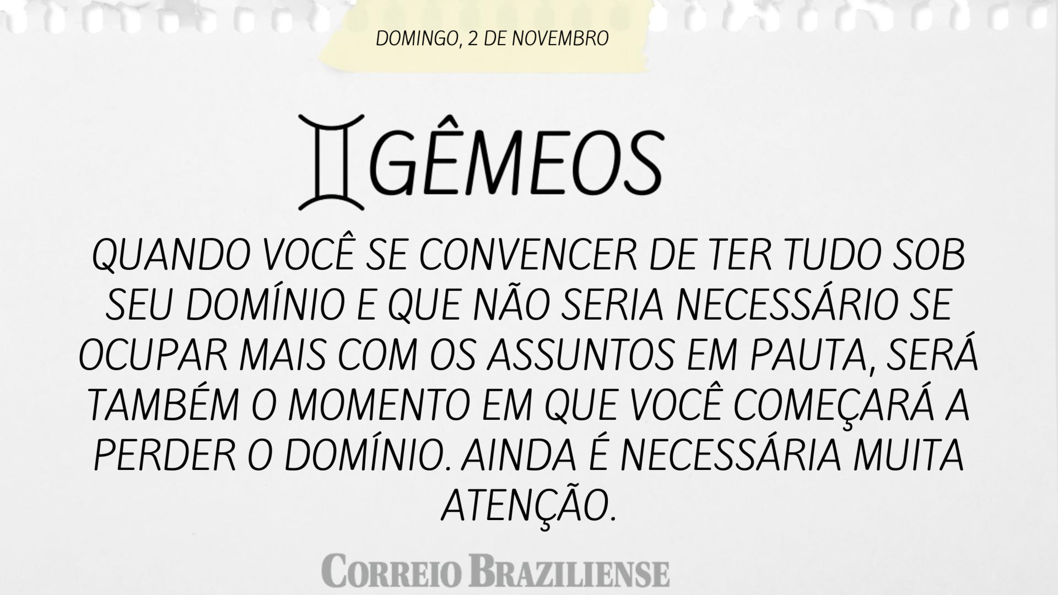 Confira o horóscopo deste domingo