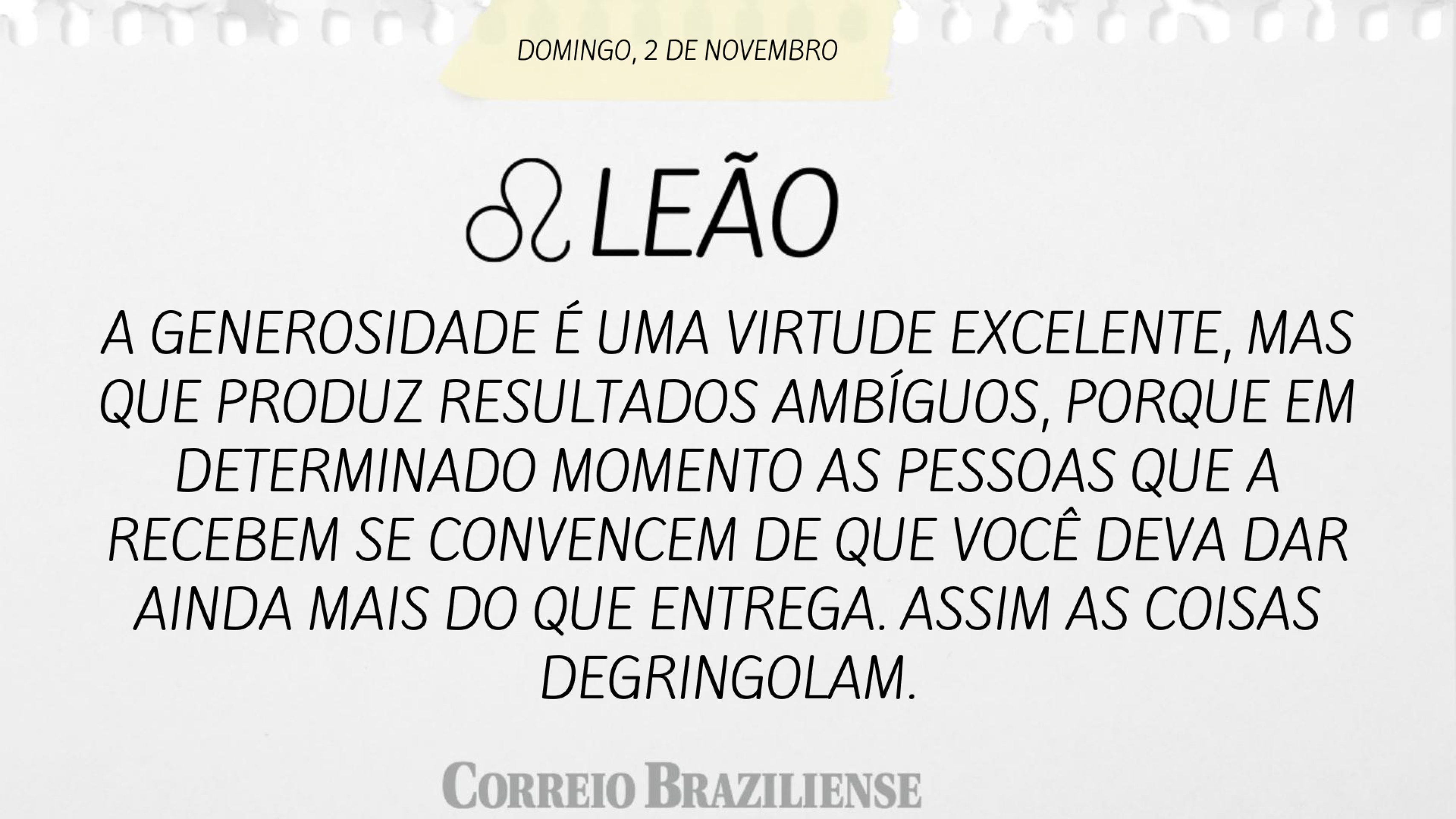 Confira o horóscopo deste domingo