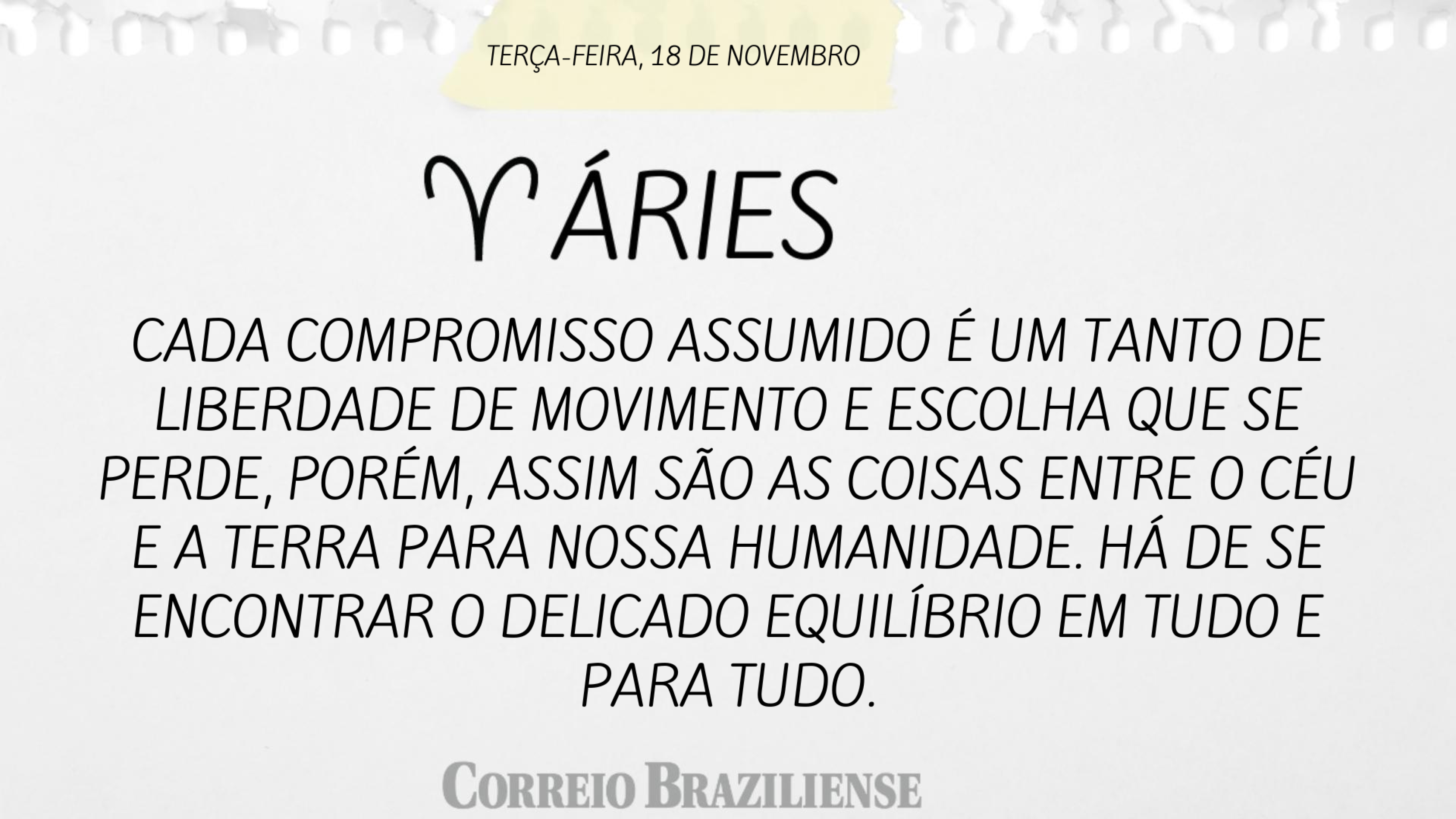 Hor&oacute;scopo | 18 de novembro