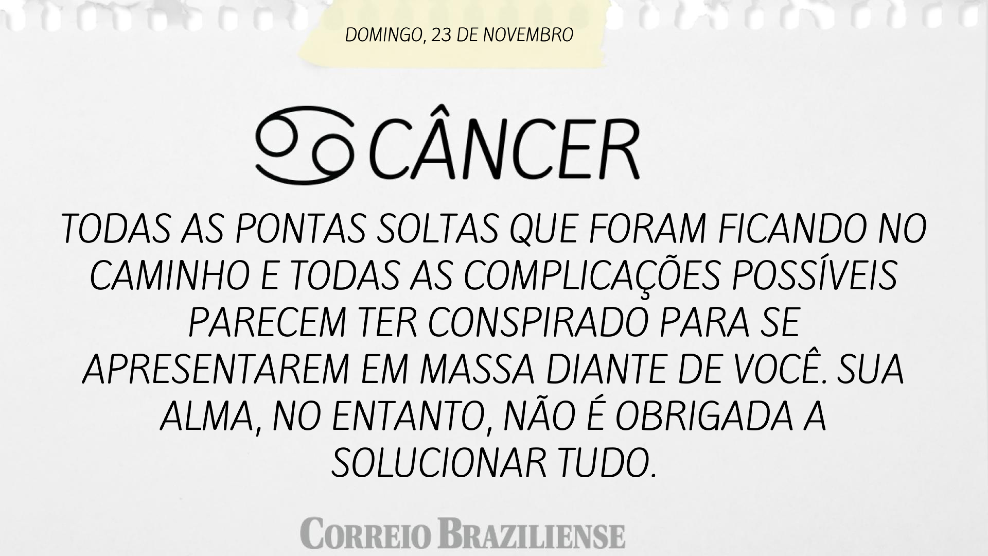 Horóscopo | 23 de novembro