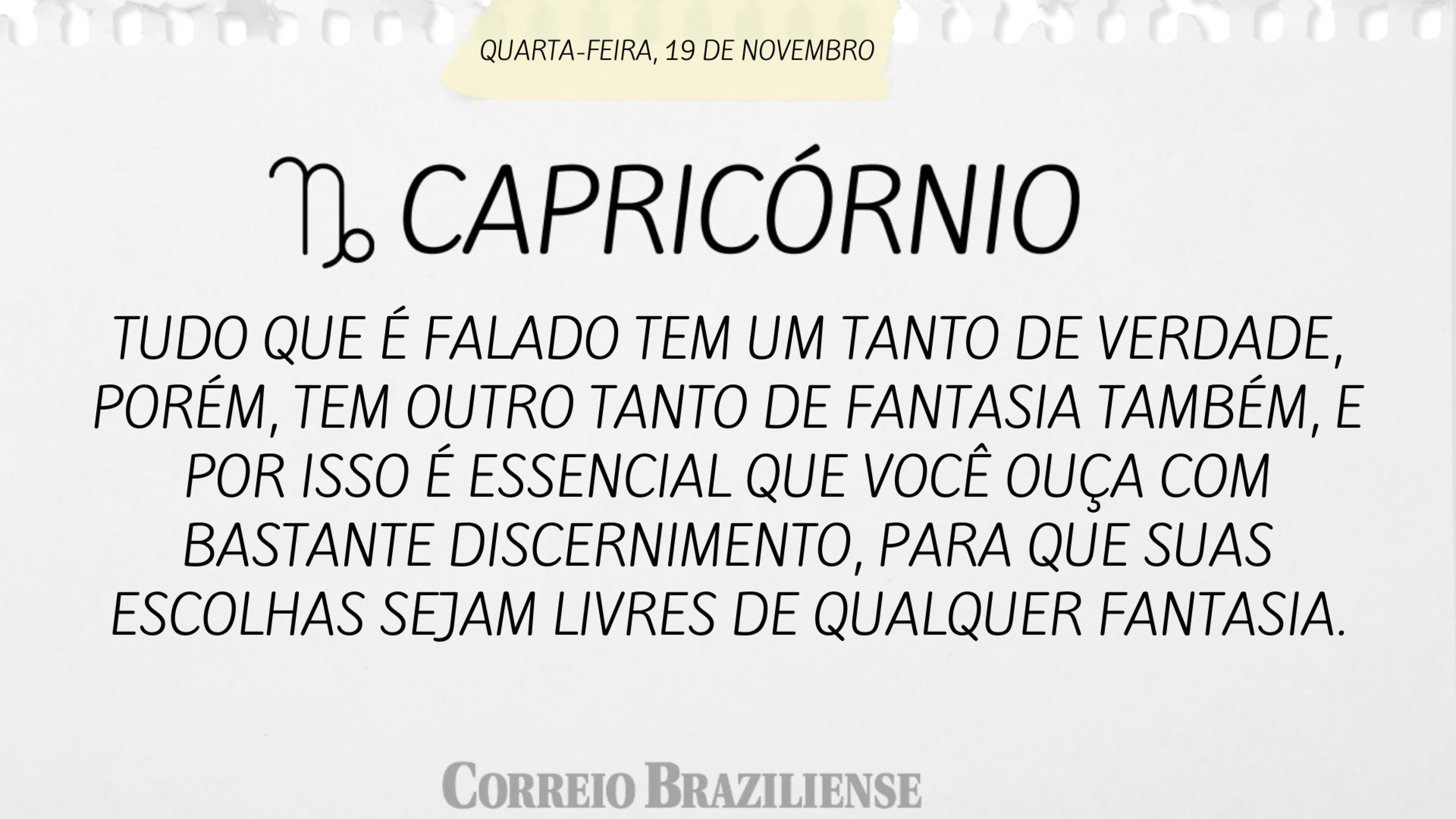 Hor&oacute;scopo | 19 de novembro