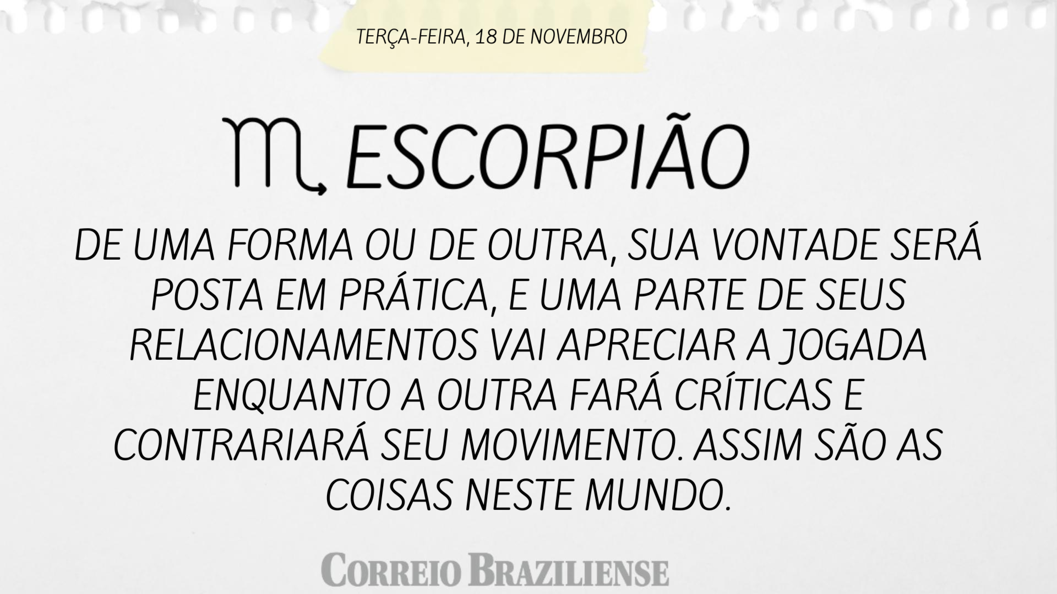Hor&oacute;scopo | 18 de novembro