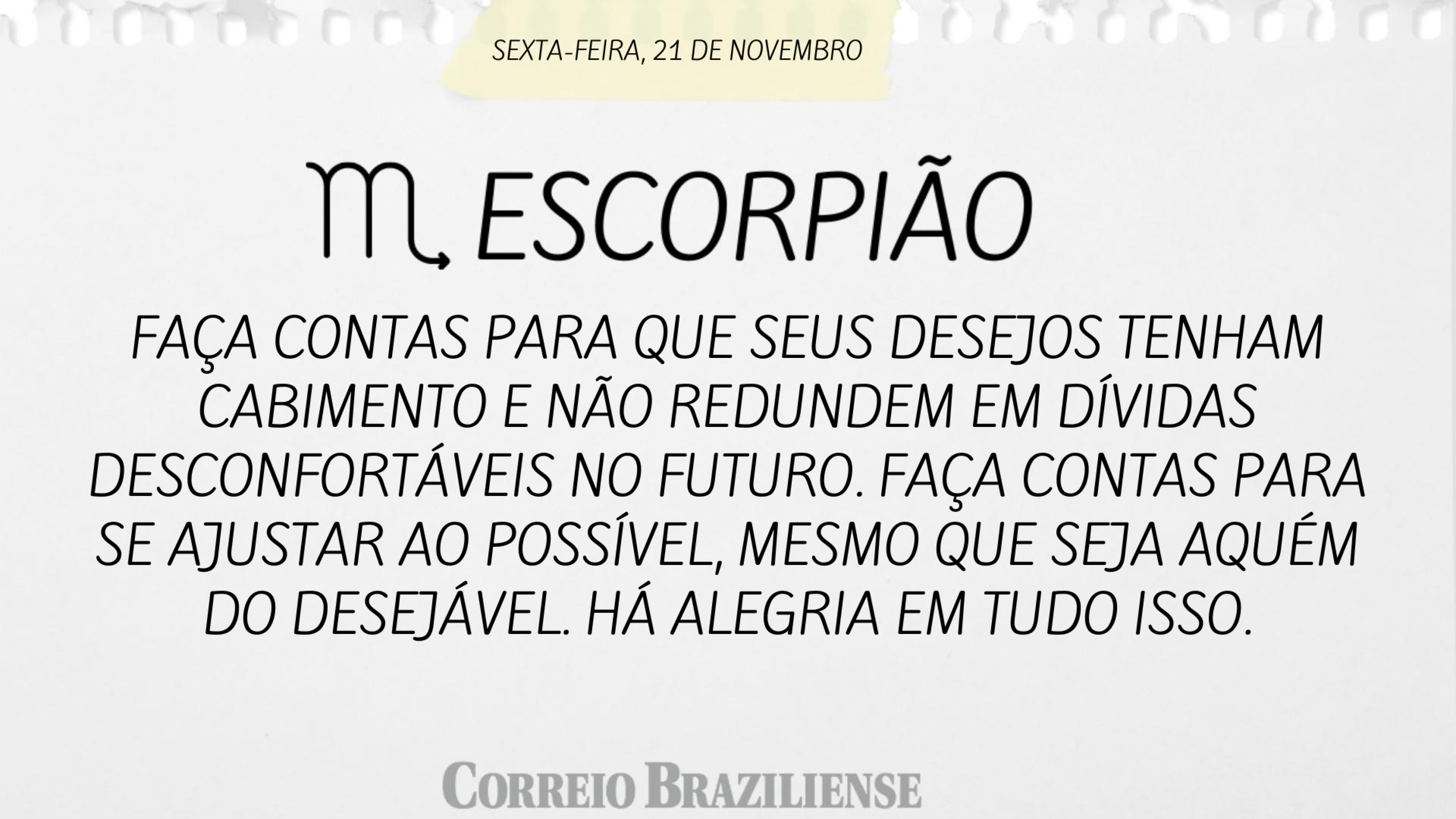 Hor&oacute;scopo | 21 de novembro