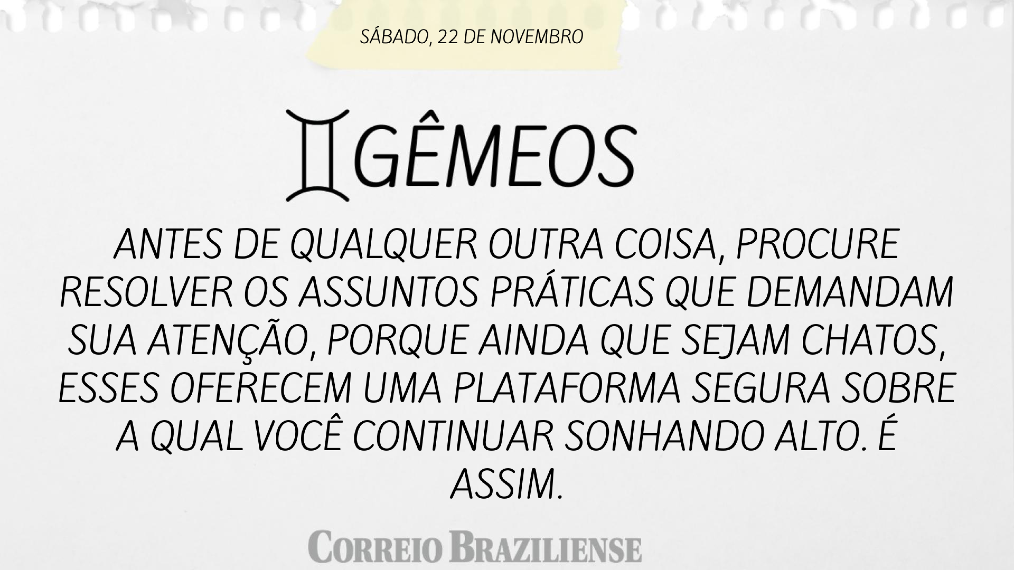 Horóscopo | 22 de novembro