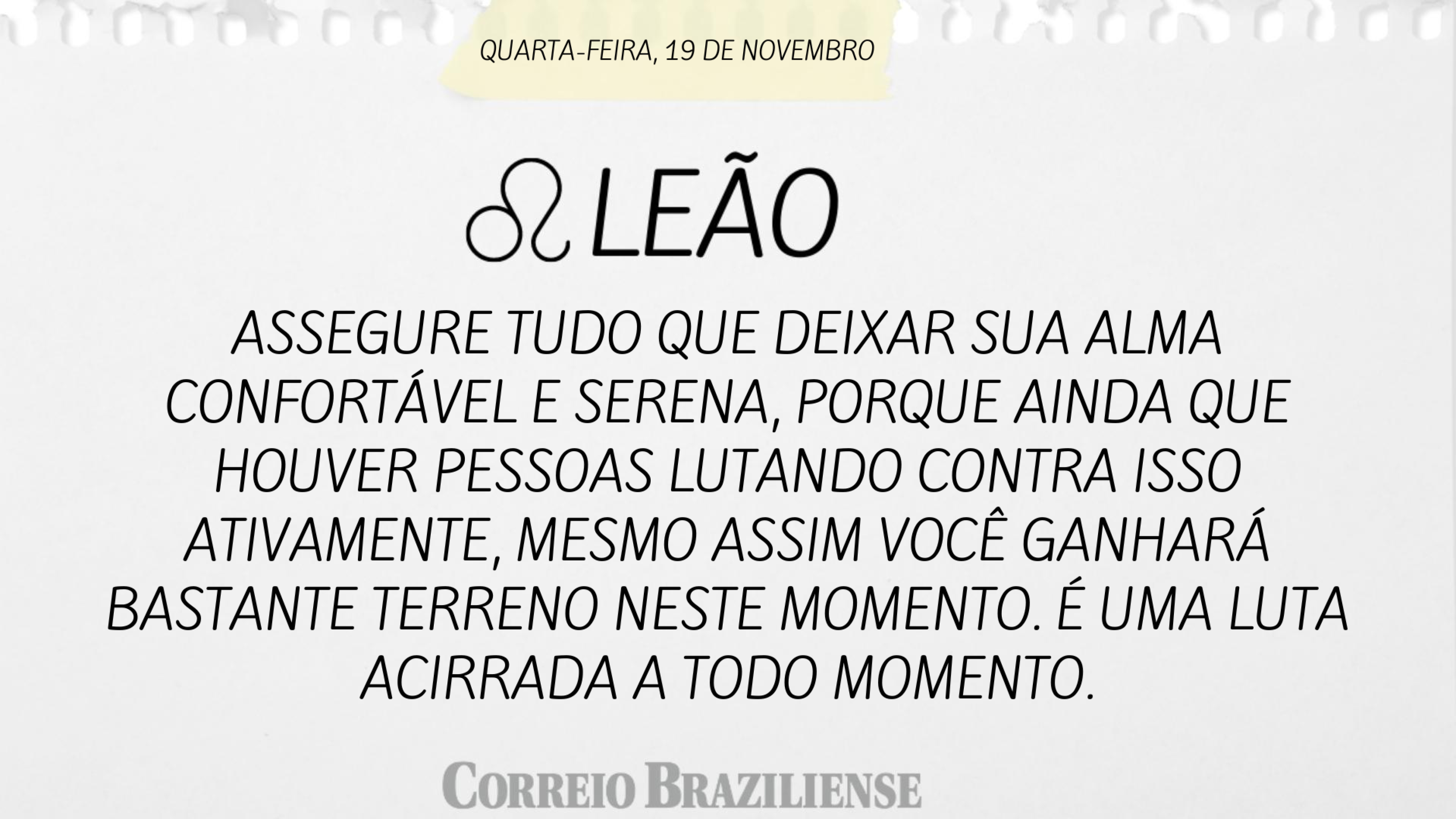 Hor&oacute;scopo | 19 de novembro