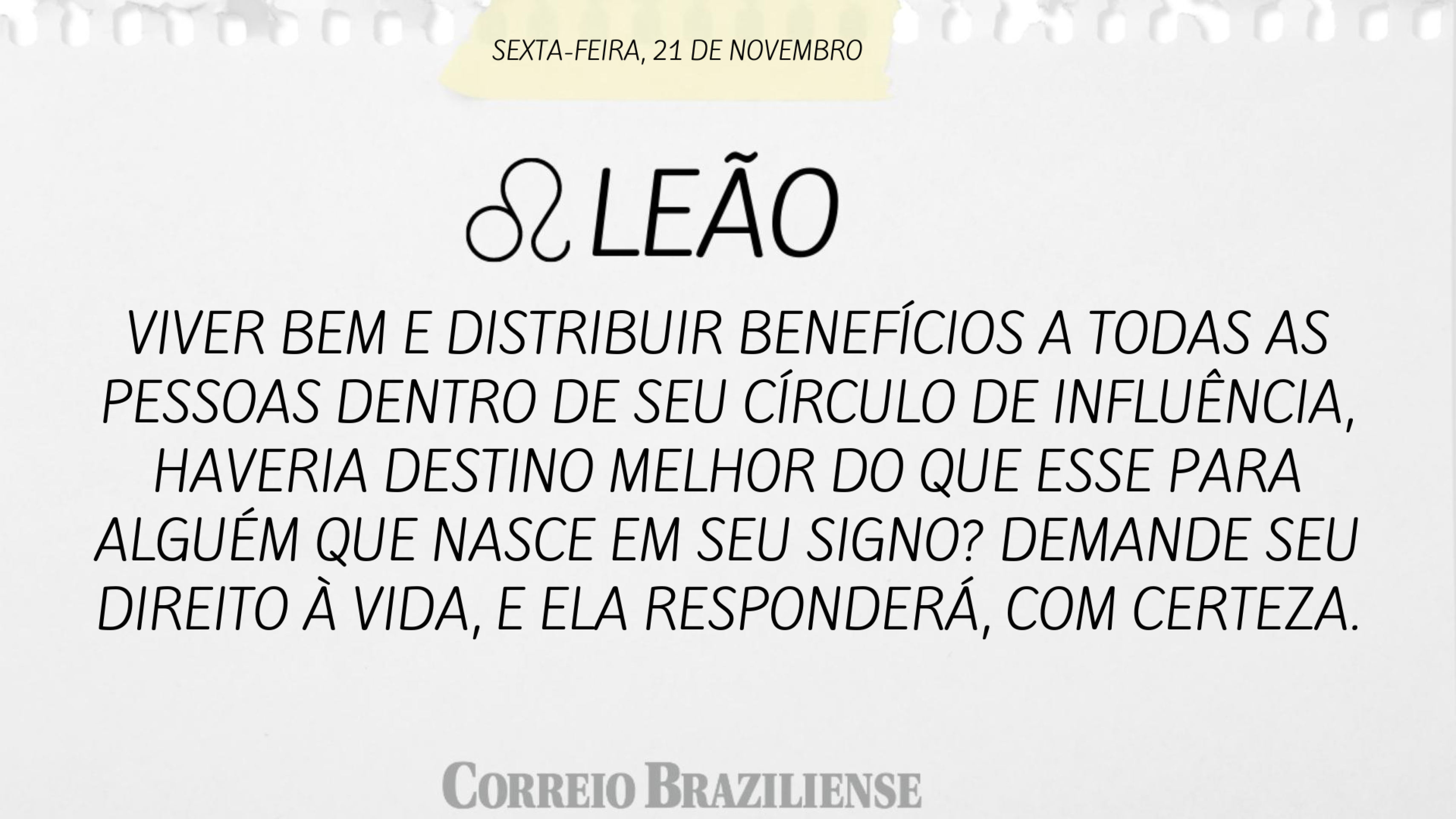 Hor&oacute;scopo | 21 de novembro