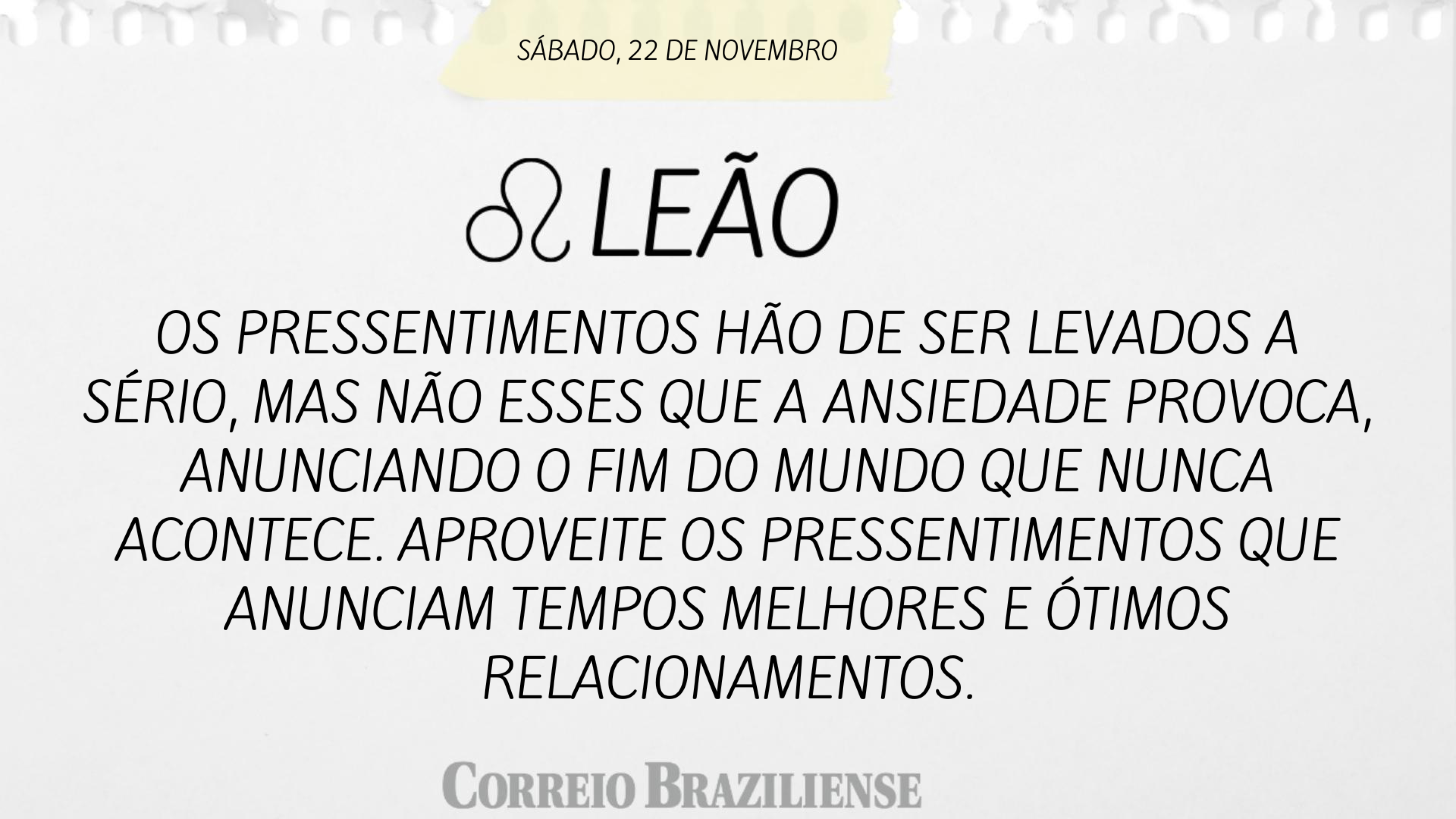 Horóscopo | 22 de novembro