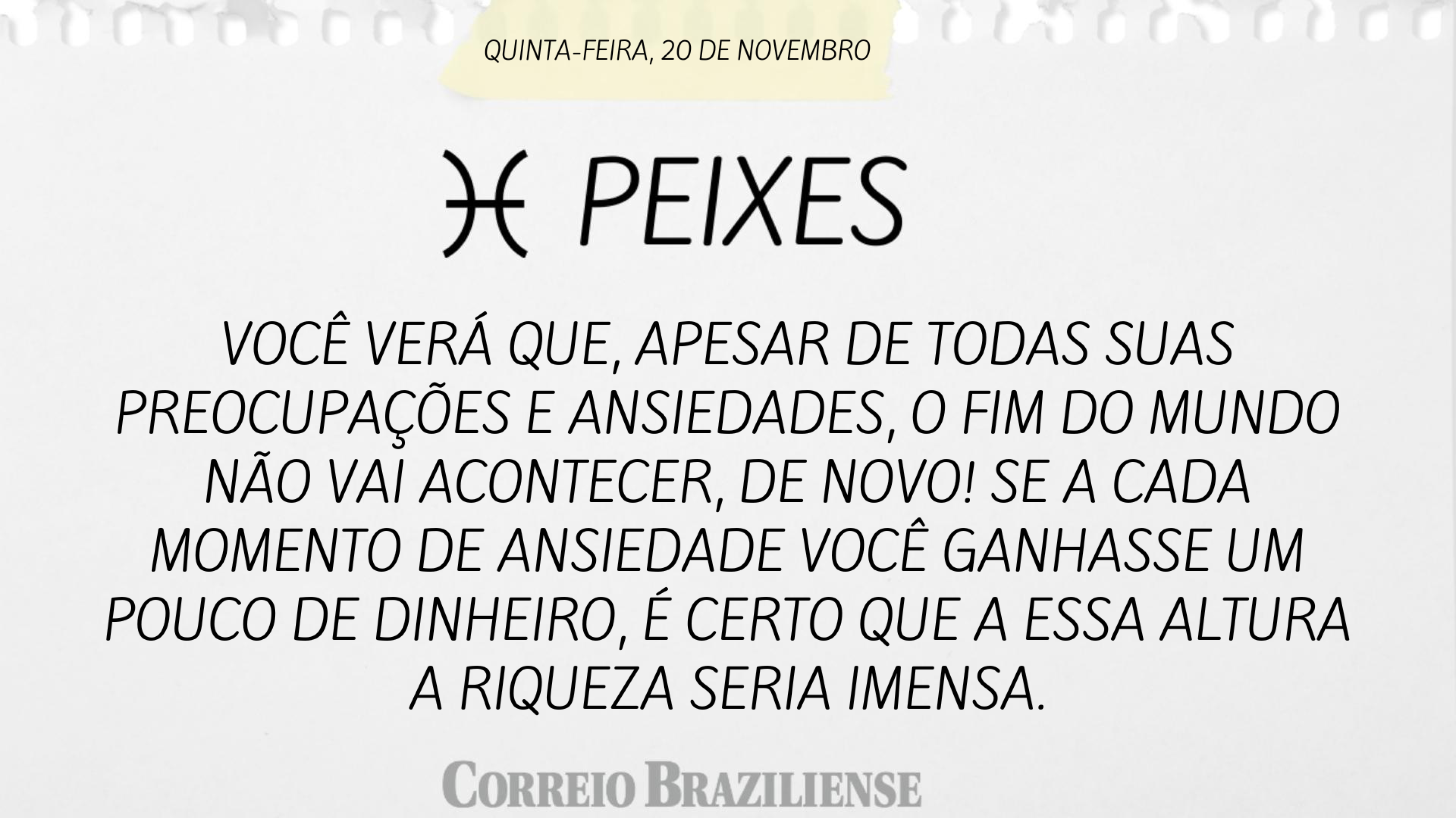 Hor&oacute;scopo | 20 de novembro