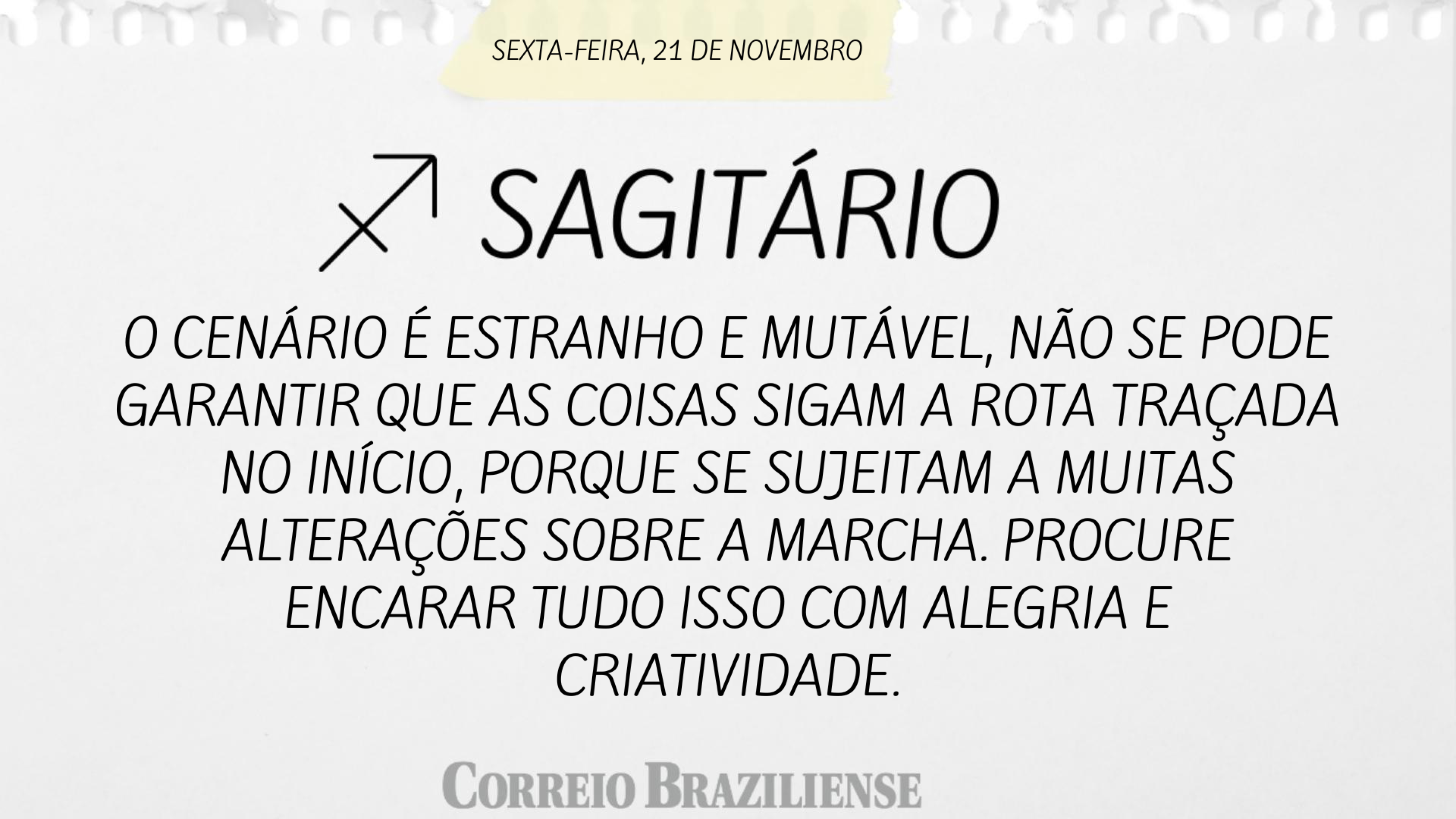 Hor&oacute;scopo | 21 de novembro