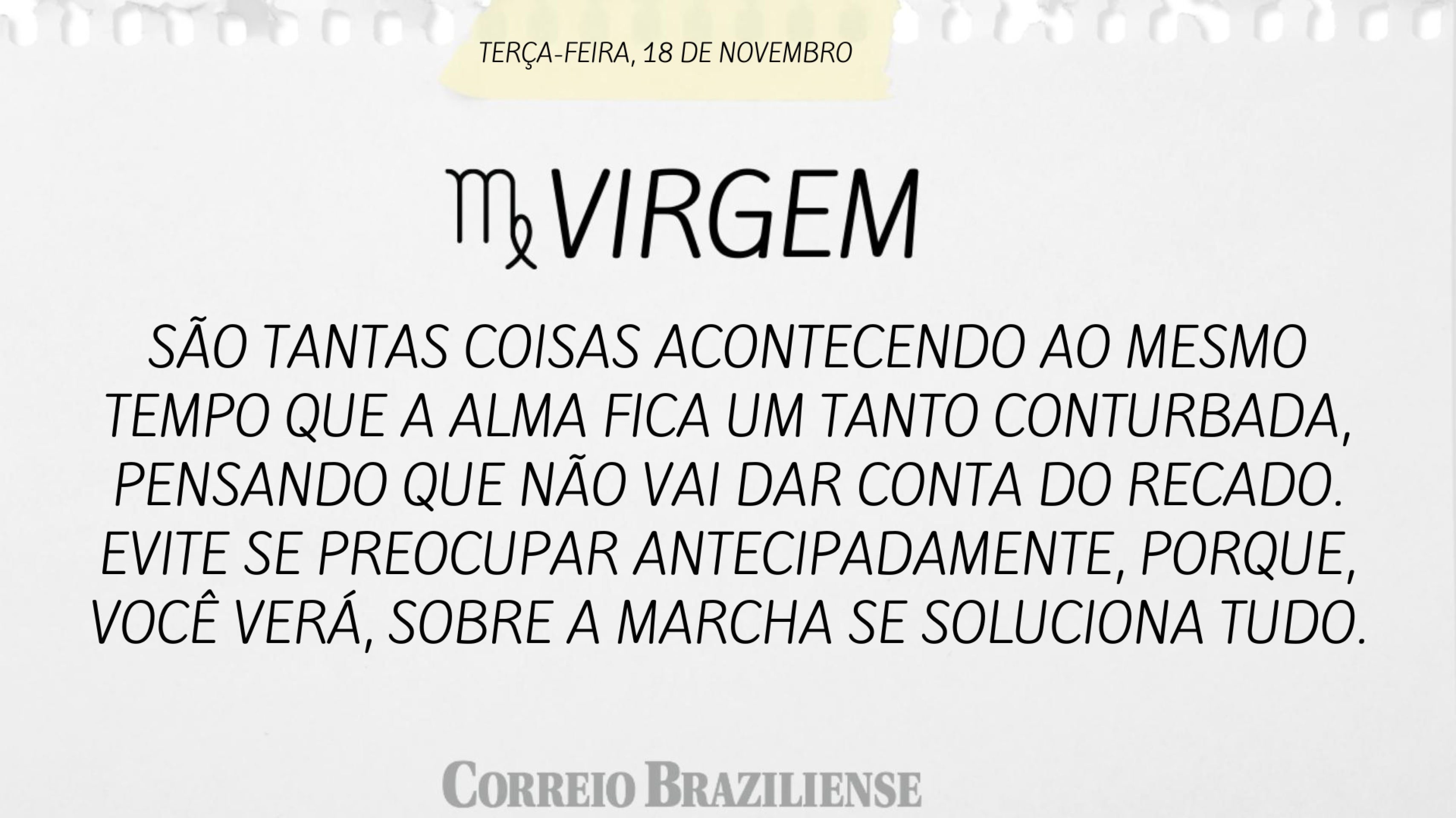 Hor&oacute;scopo | 18 de novembro
