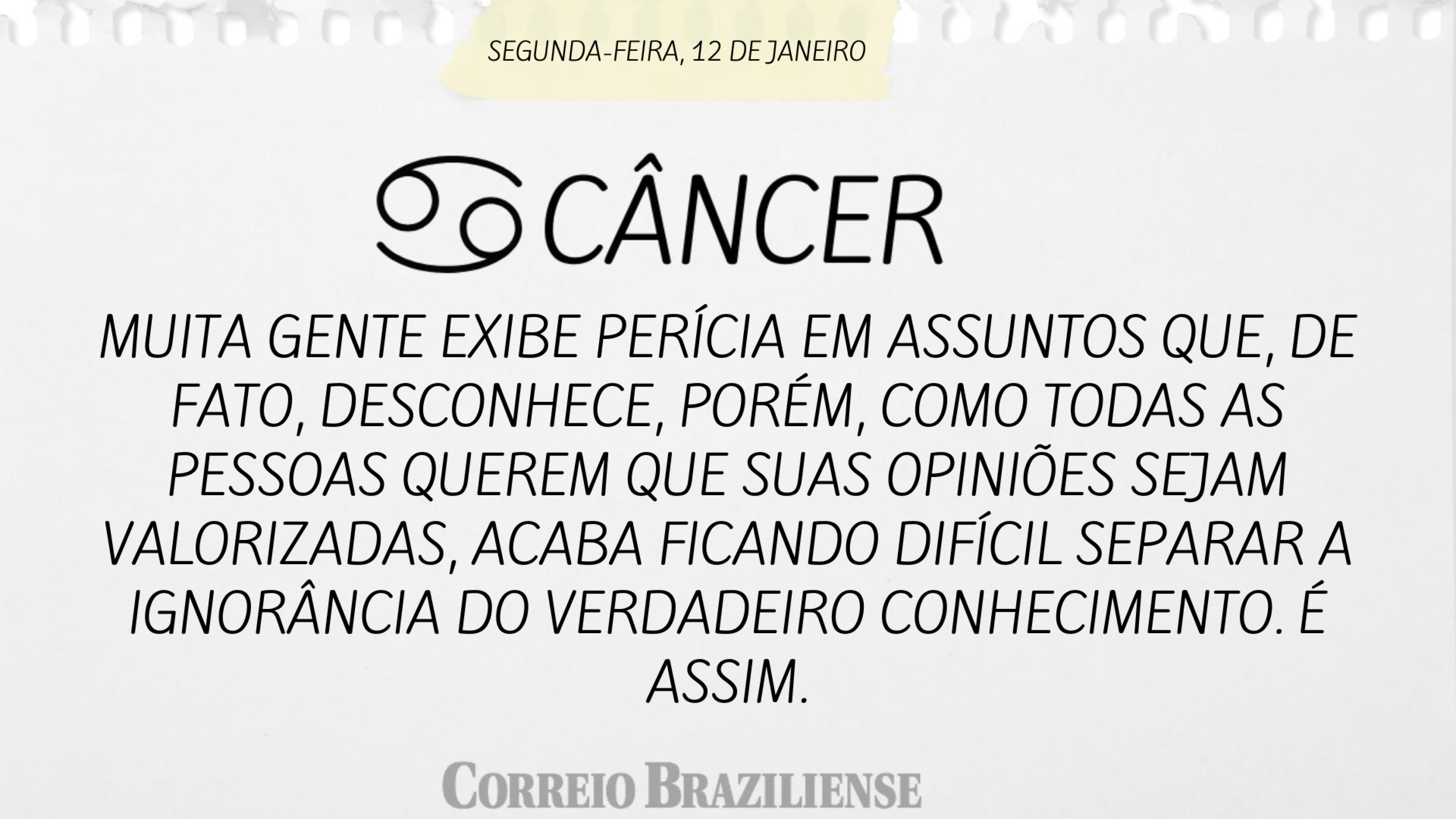 Hor&oacute;scopo desta segunda-feira