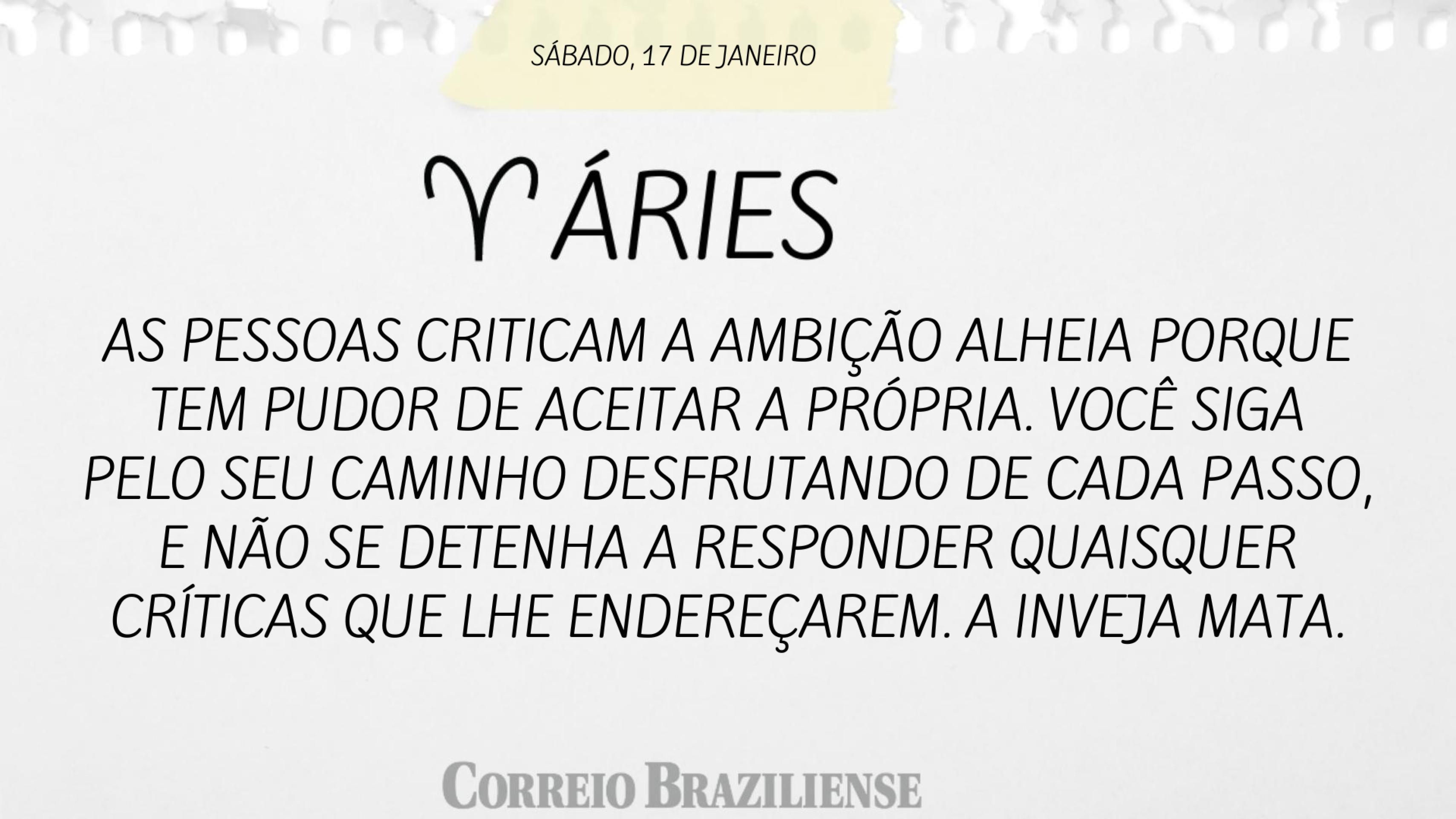 Hor&oacute;scopo | 17 de janeiro