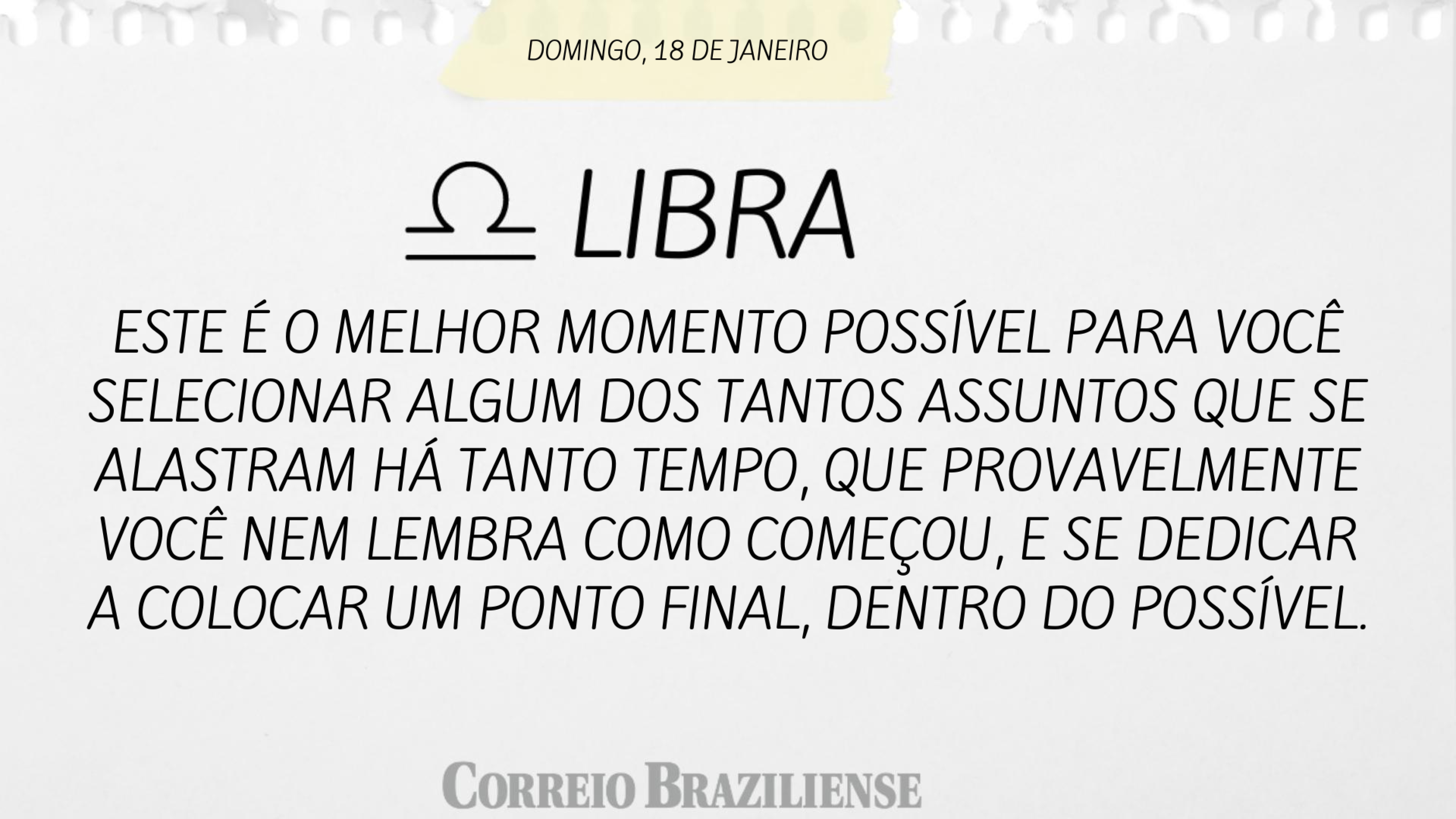 Hor&oacute;scopo | 18 de janeiro