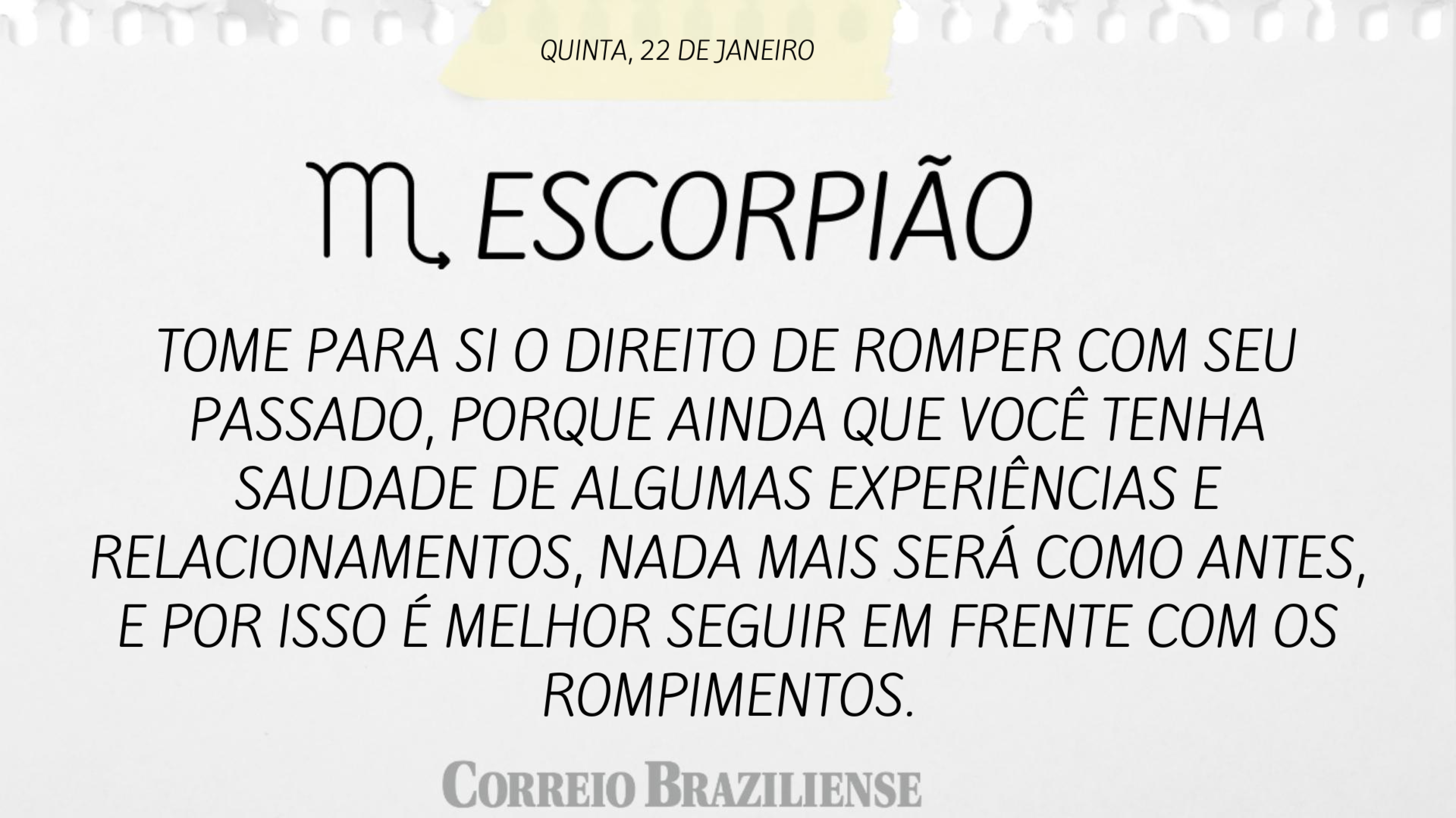 Hor&oacute;scopo | 22 de janeiro