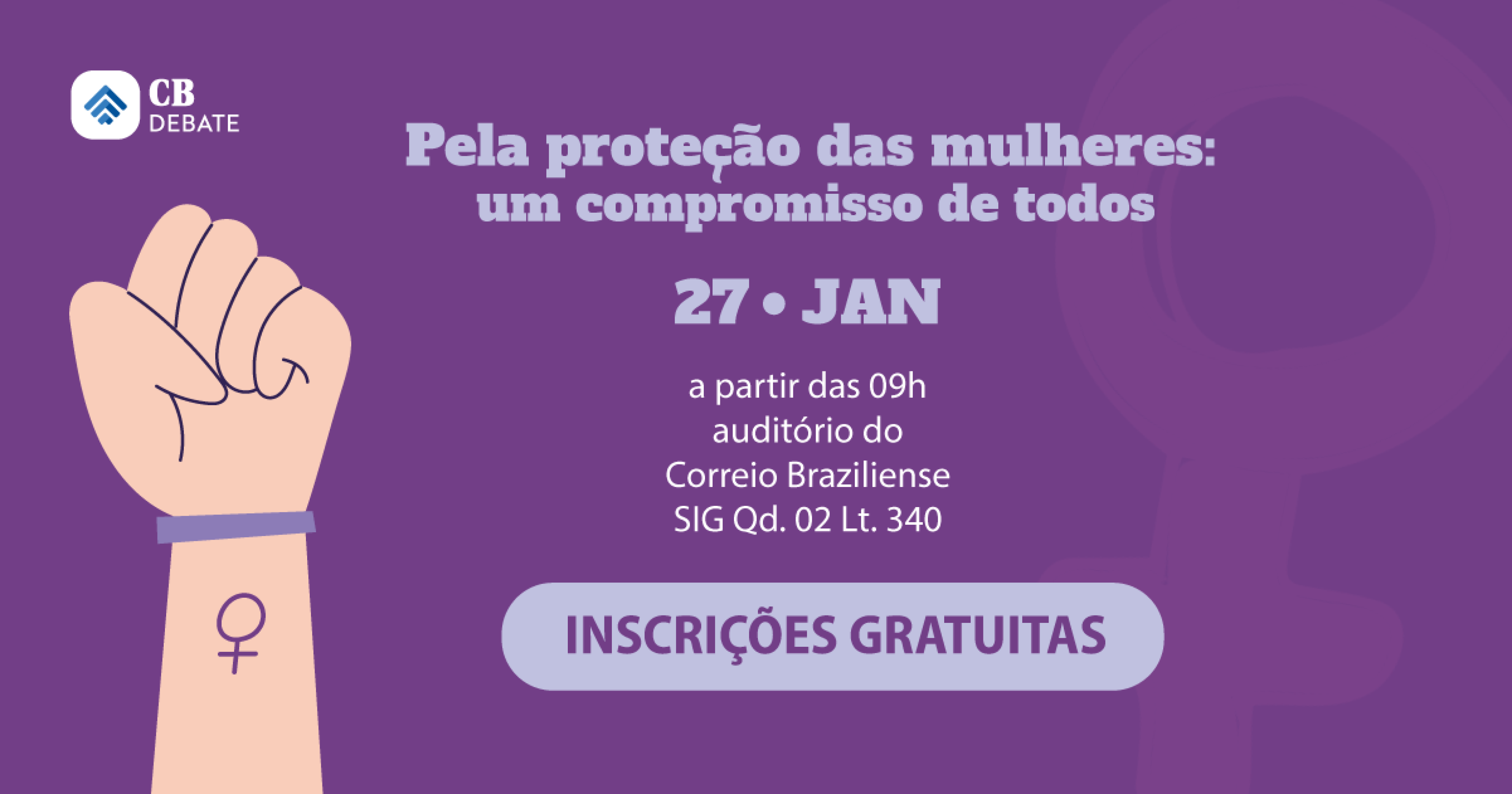 Capa CB Debate | Pela prote&ccedil;&atilde;o das mulheres: um compromisso de todos -  (crédito: CB Brands)
