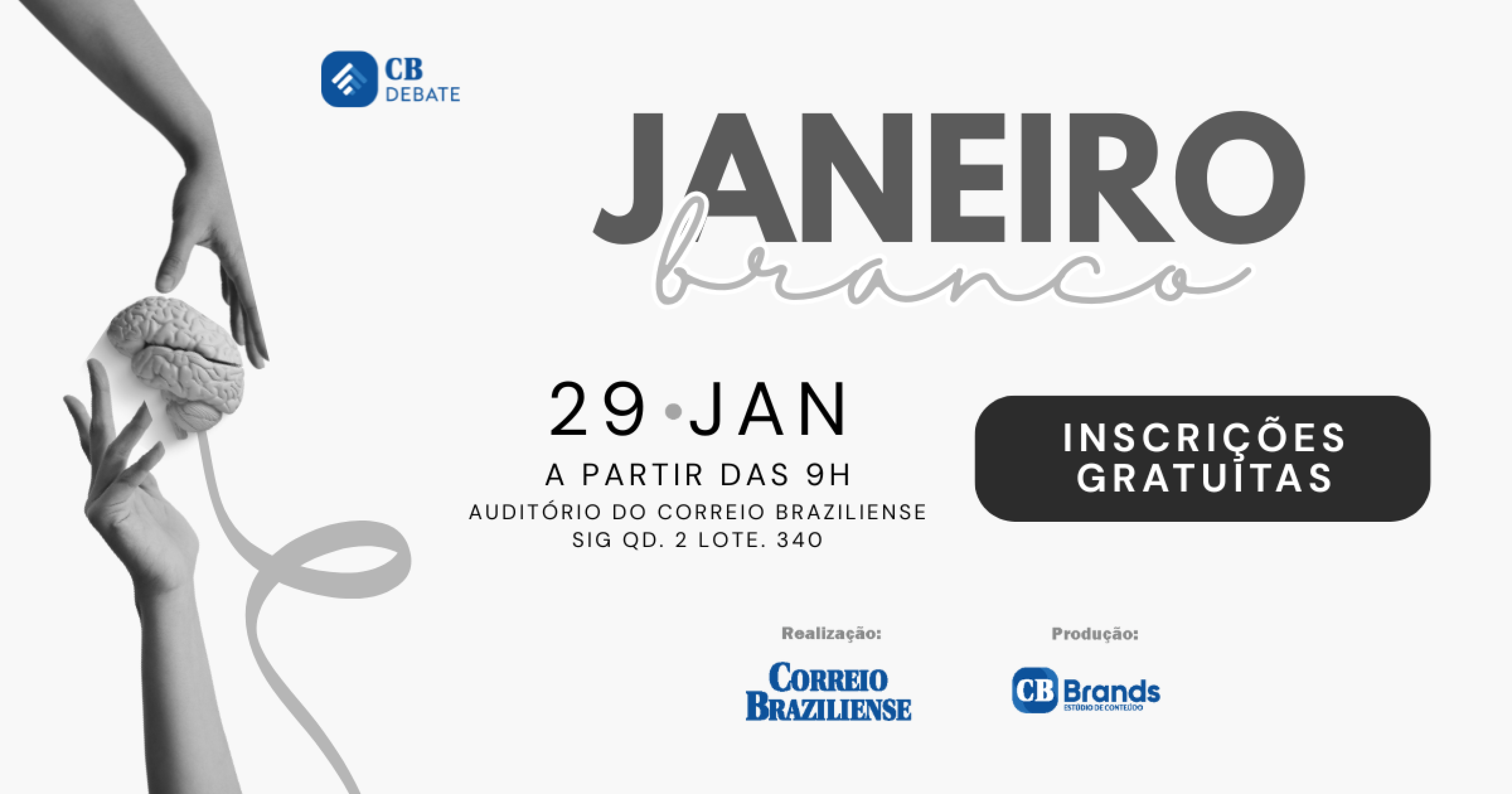 Janeiro Branco: diálogos sobre a saúde mental no Brasil -  (crédito: CB Brands)