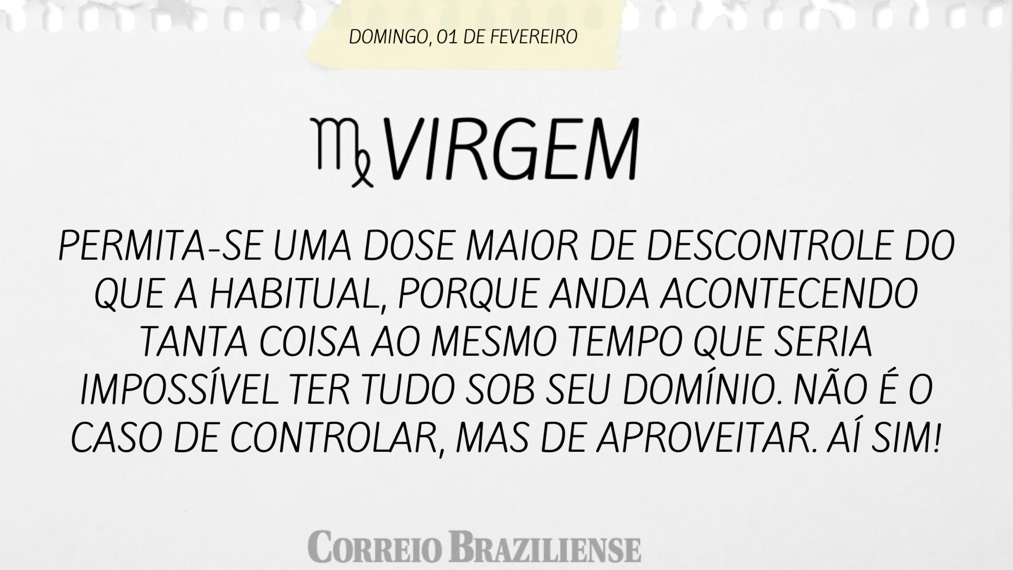 Hor&oacute;scopo deste domingo