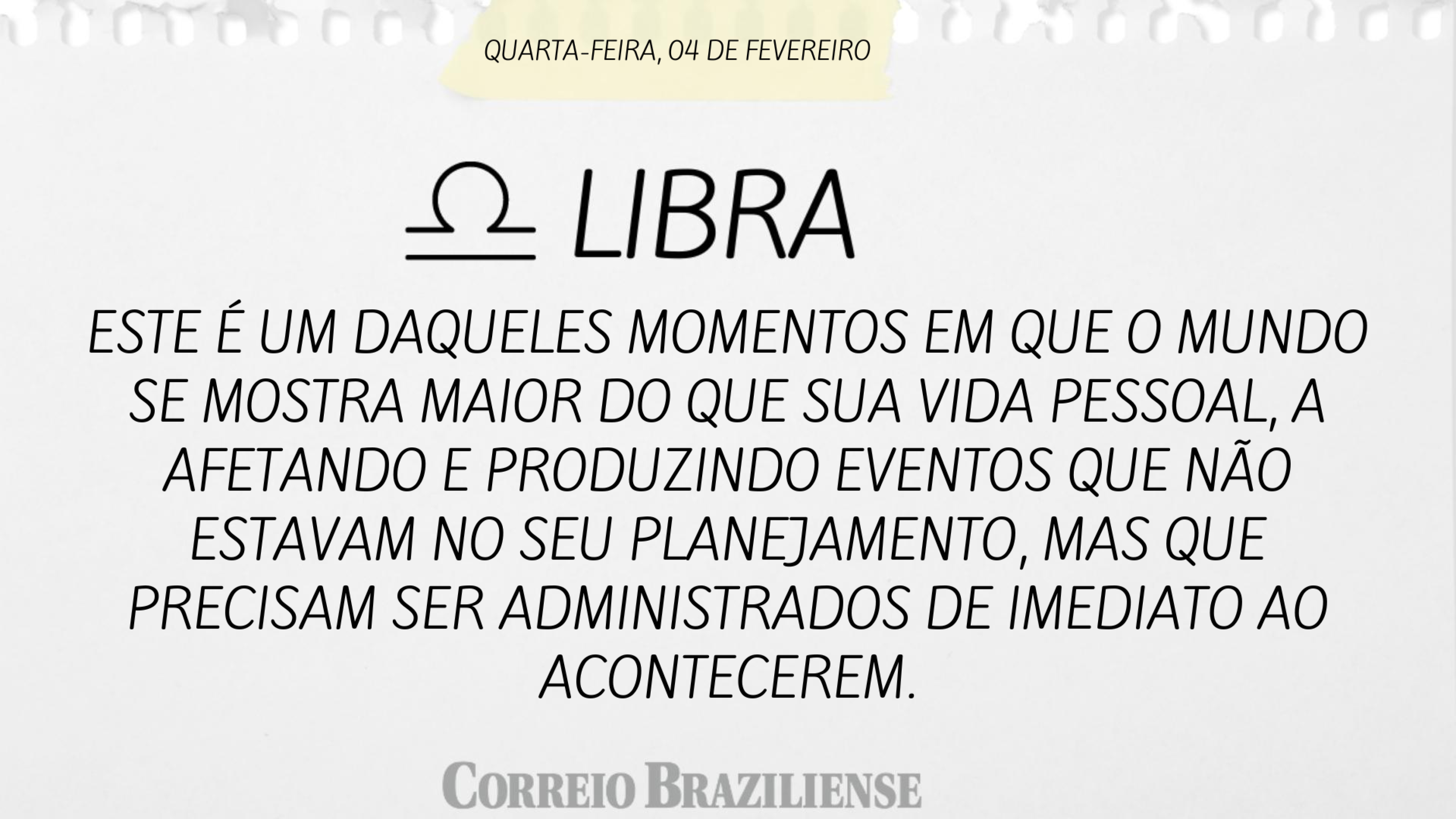 Hor&oacute;scopo desta quarta