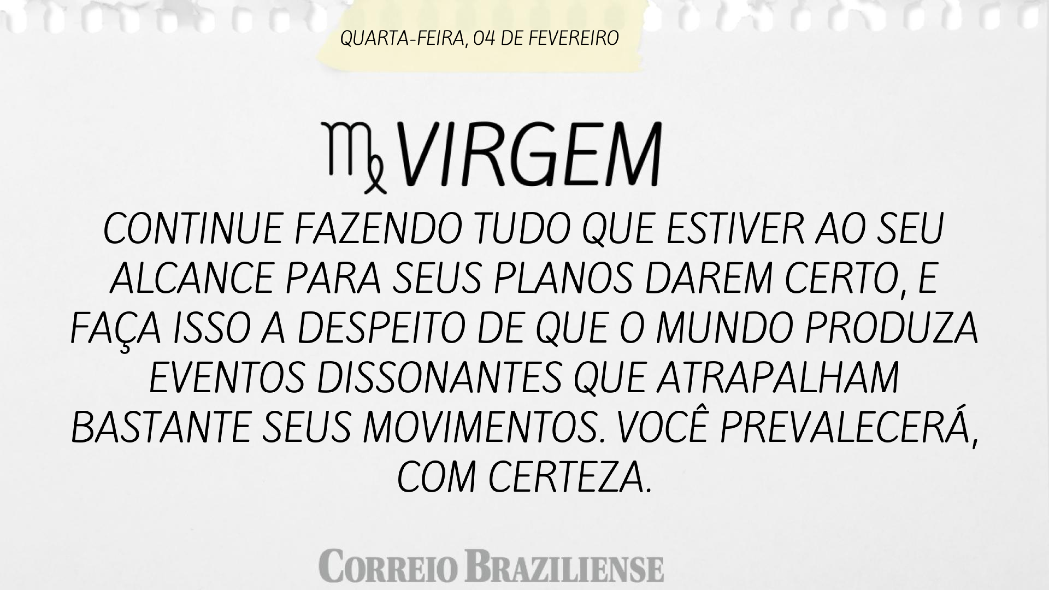 Hor&oacute;scopo desta quarta