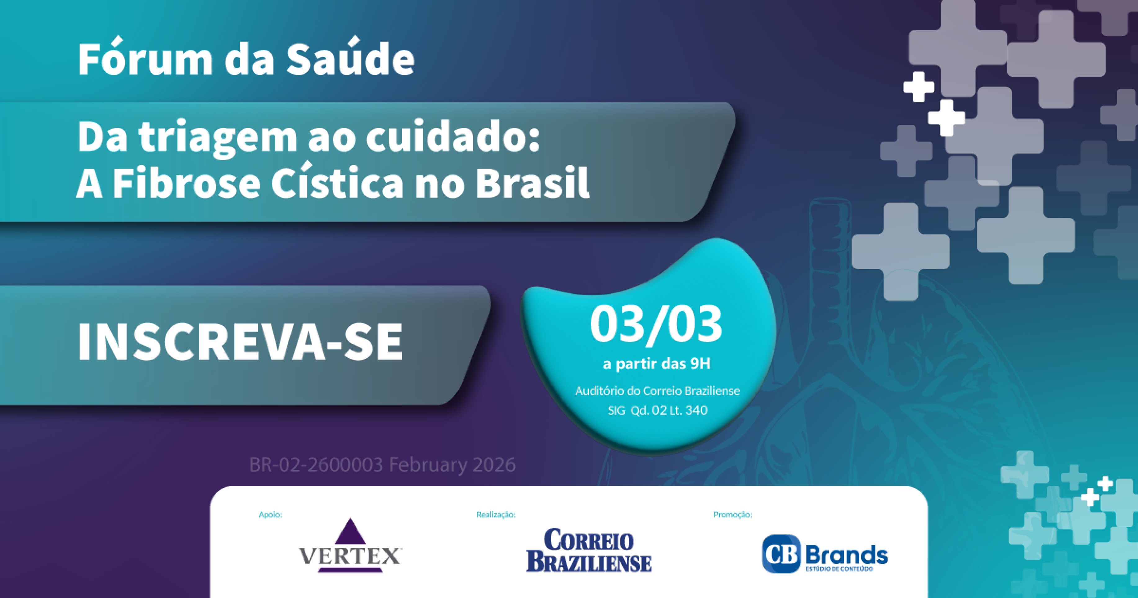 Fórum de Saúde - Vertex - (crédito: CB Brands) Fórum de Saúde - Vertex - (crédito: CB Brands)