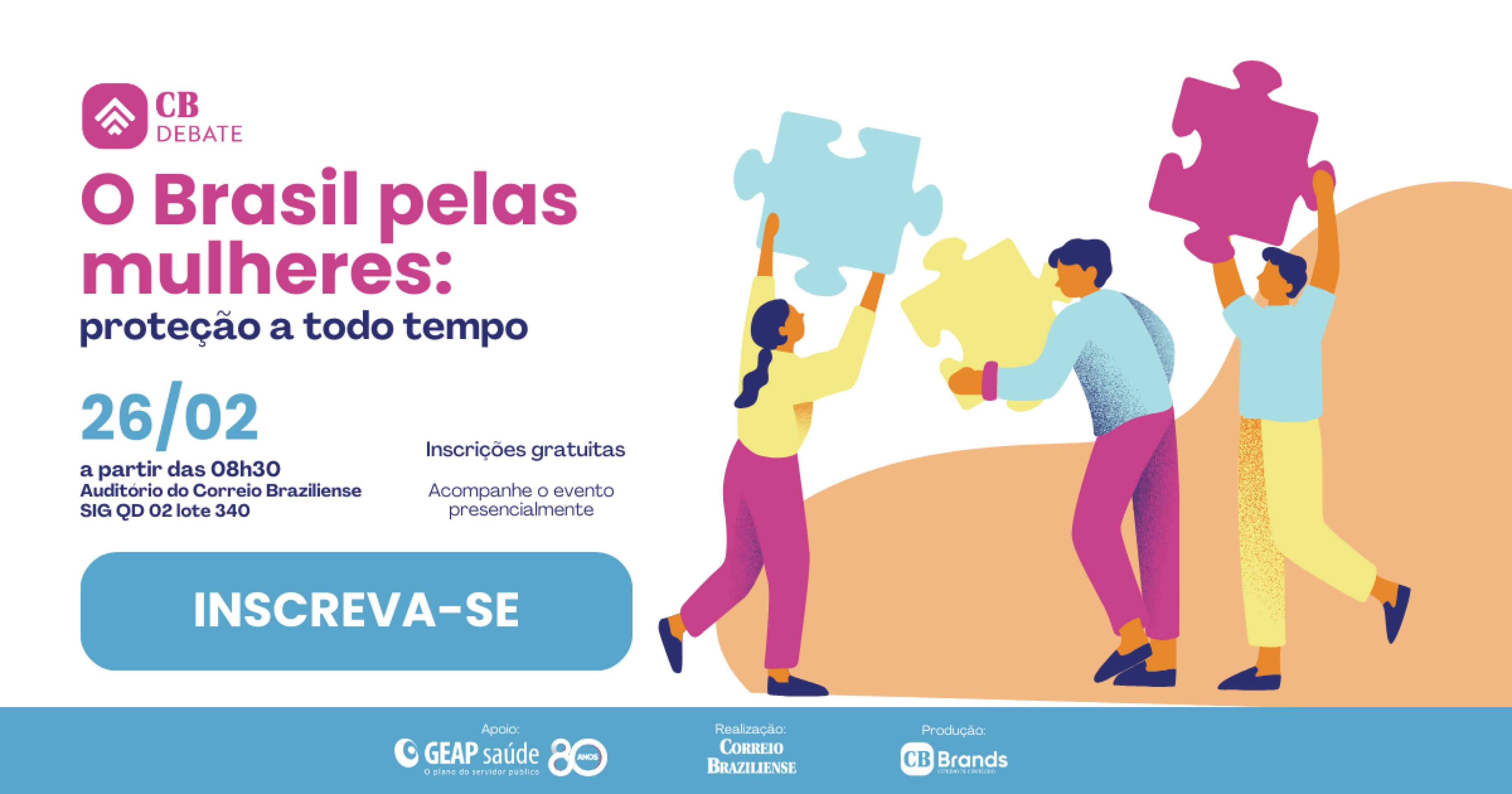 O Brasil pelas mulheres CB Debate
- (crédito: CB Brands) O Brasil pelas mulheres CB Debate
- (crédito: CB Brands)