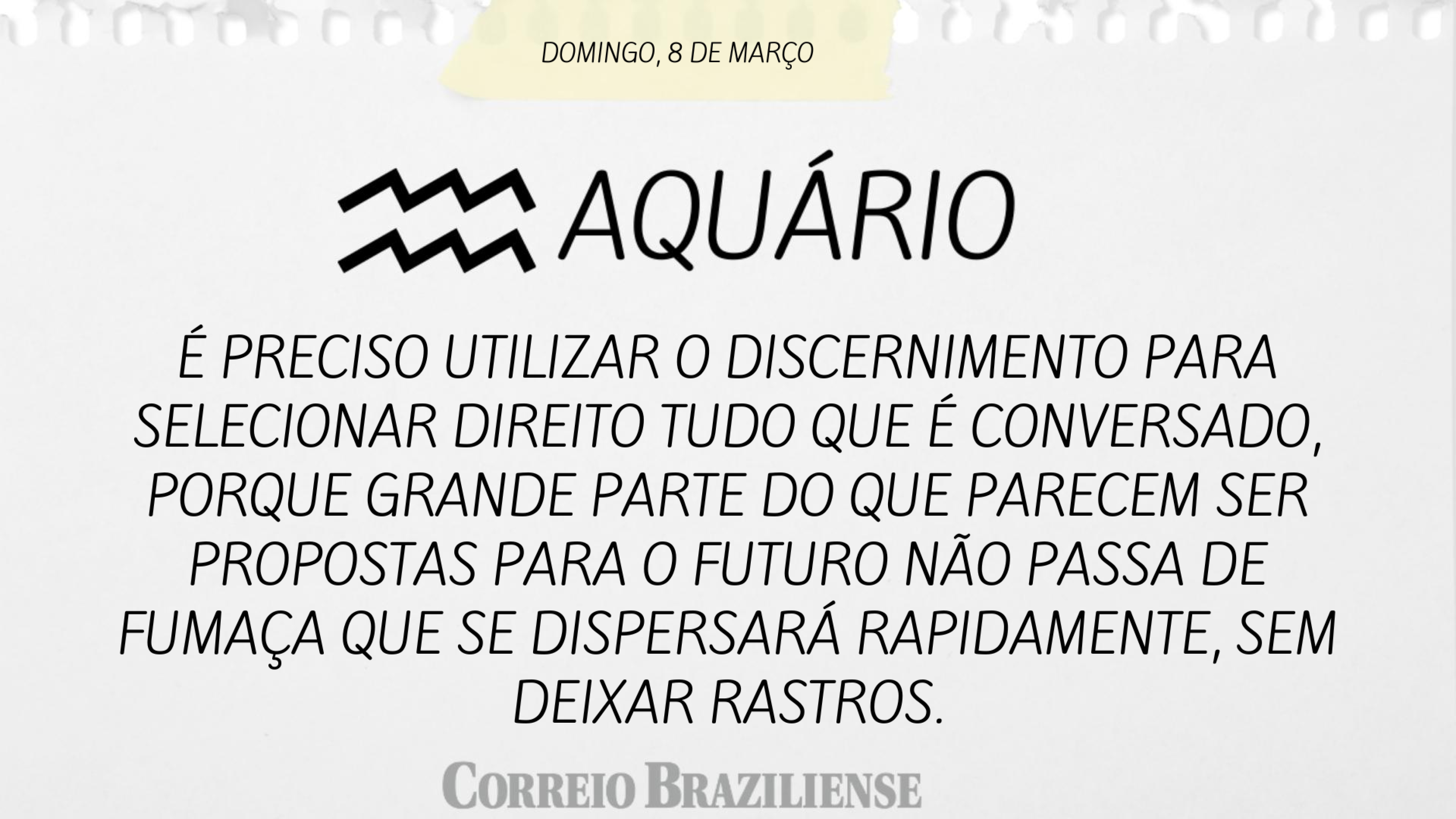 Hor&oacute;scopo | 8 de mar&ccedil;o