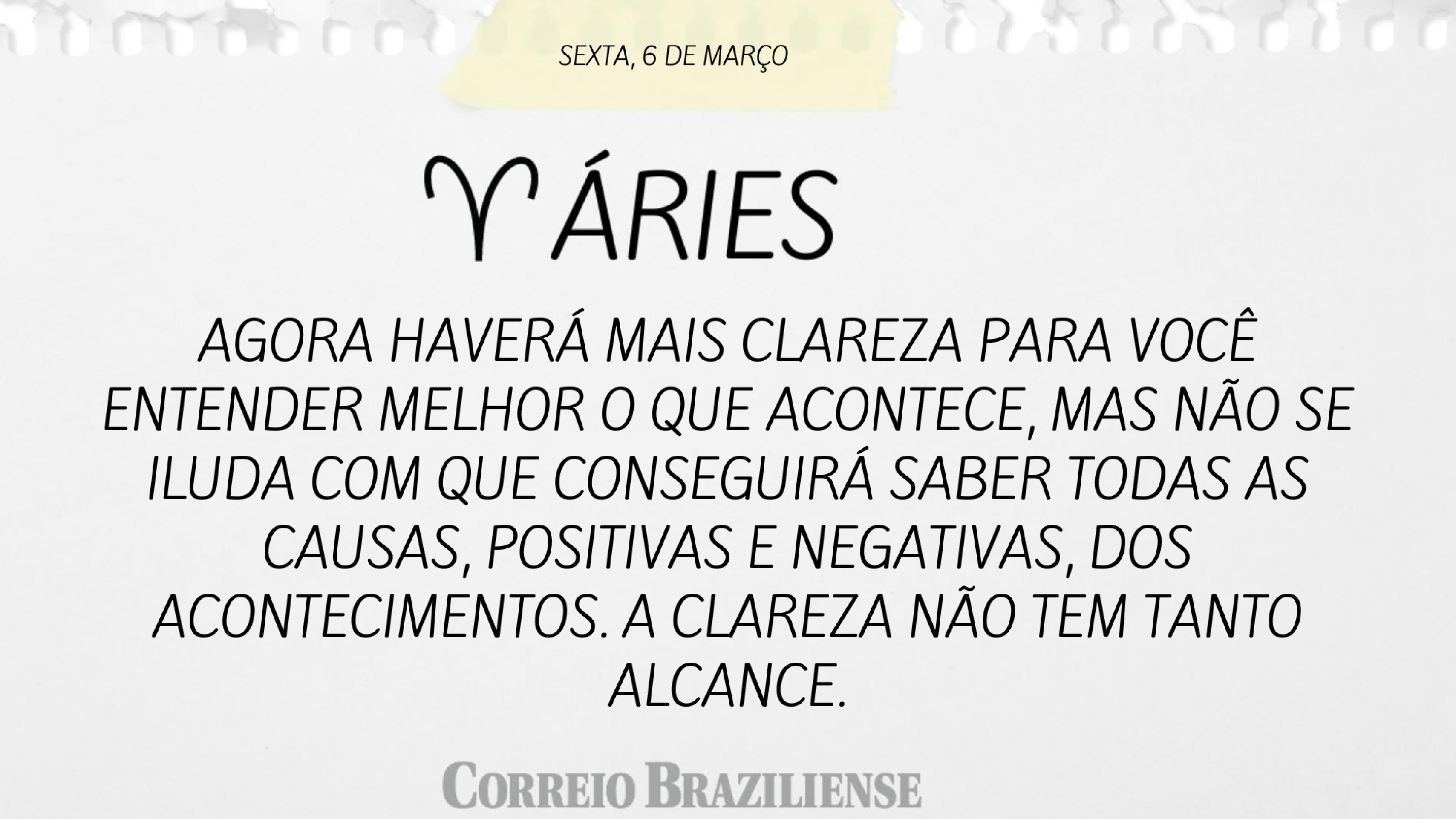 Hor&oacute;scopo | 6 de mar&ccedil;o