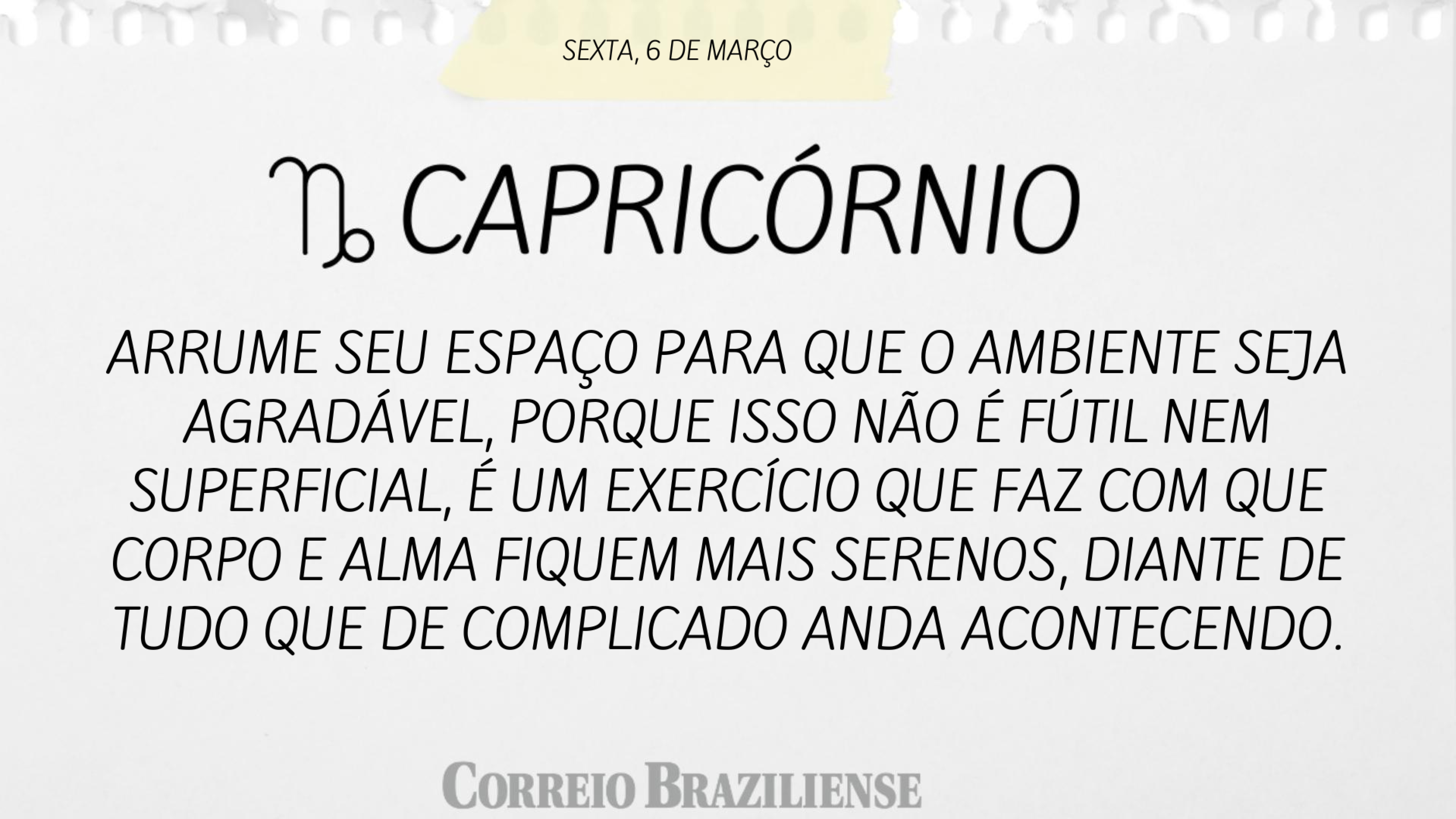 Hor&oacute;scopo | 6 de mar&ccedil;o