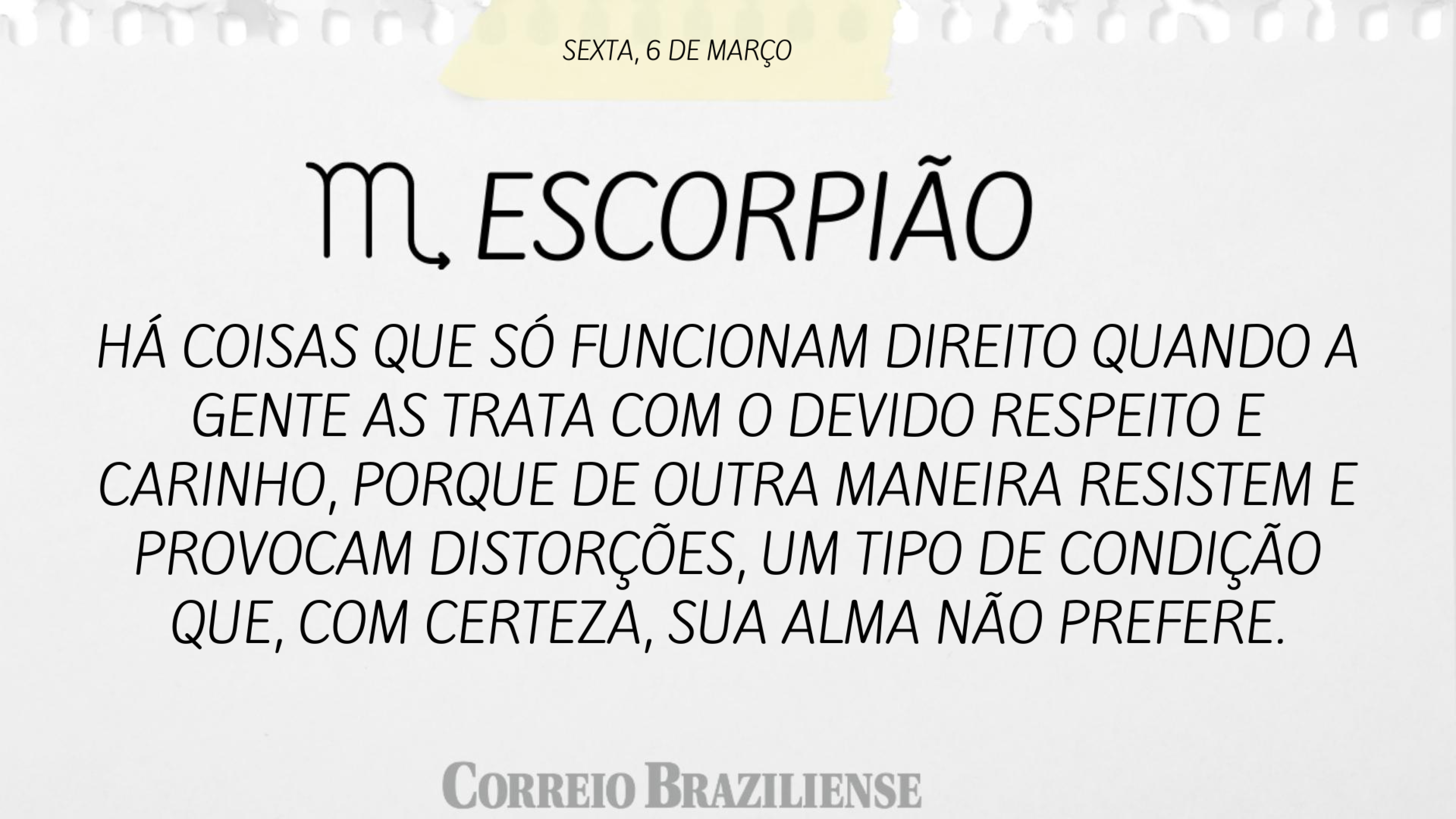 Hor&oacute;scopo | 6 de mar&ccedil;o