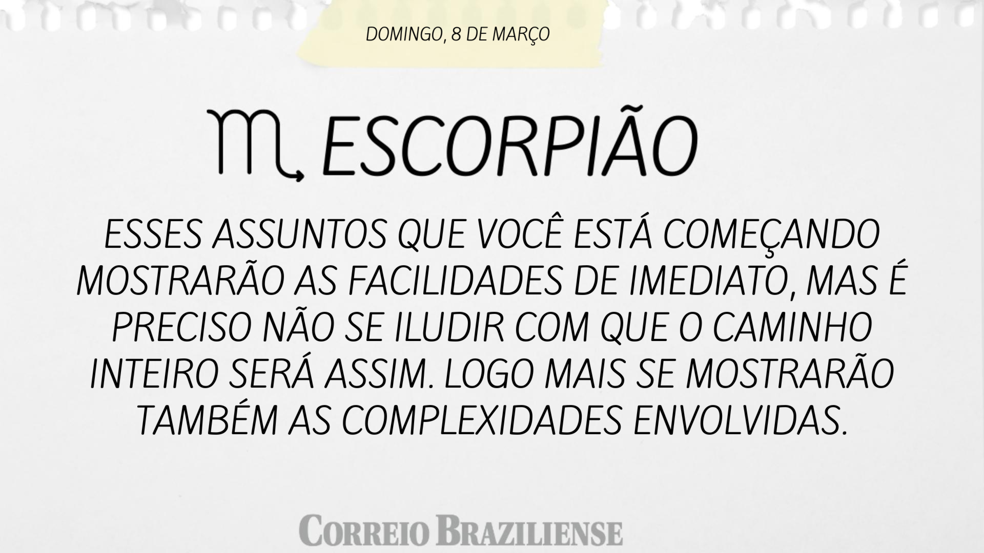 Hor&oacute;scopo | 8 de mar&ccedil;o